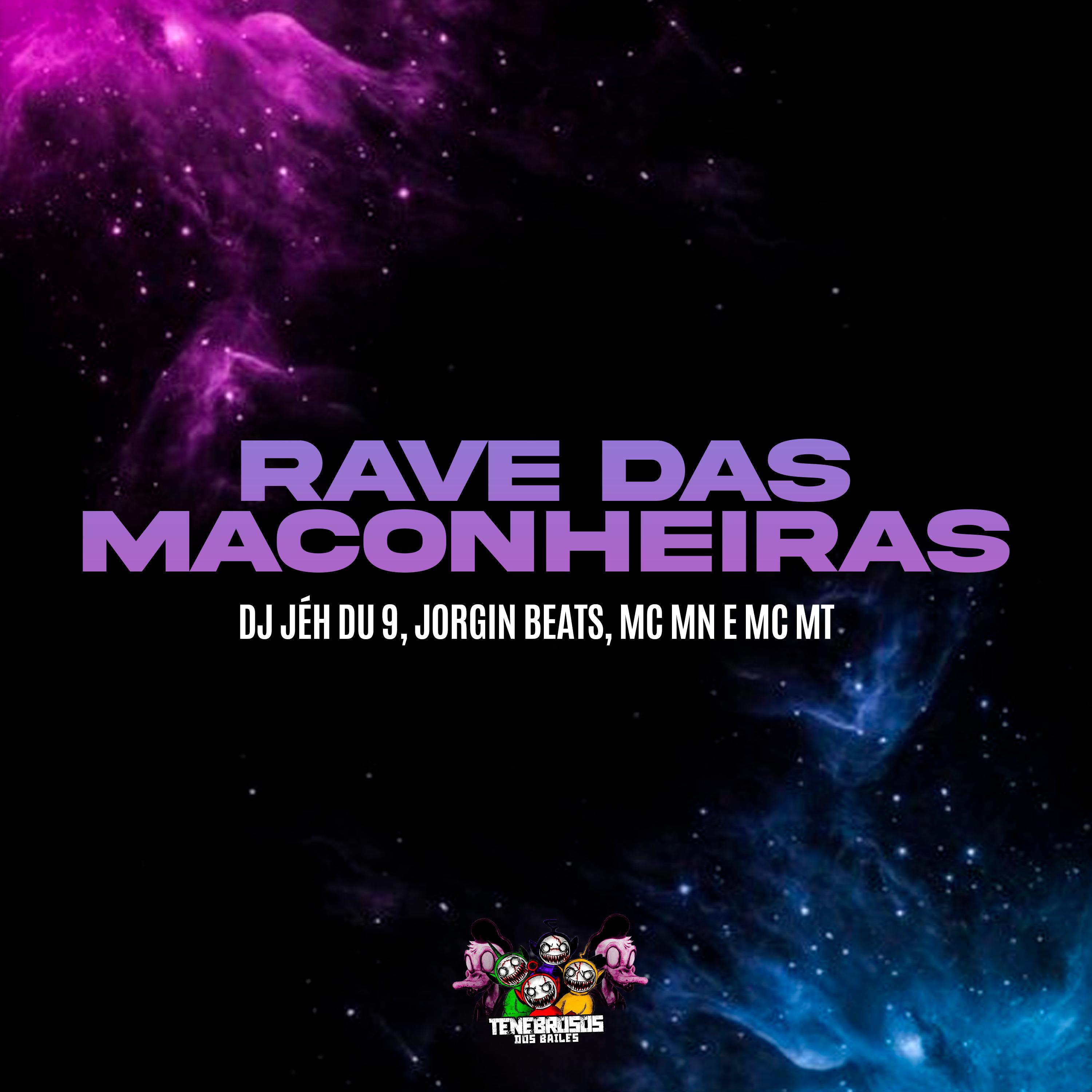 Постер альбома Rave das Maconheiras