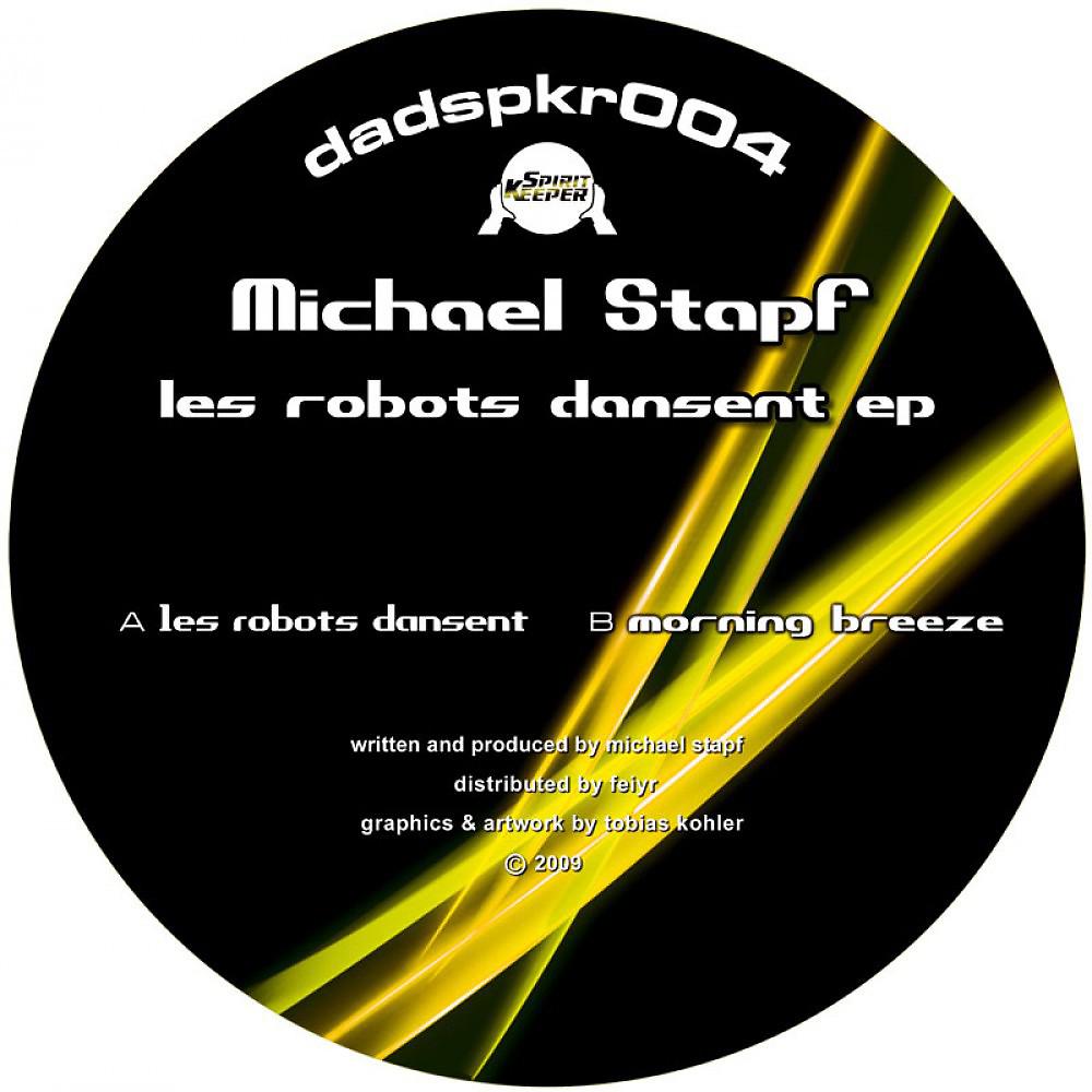 Постер альбома Les Robots Dansent EP