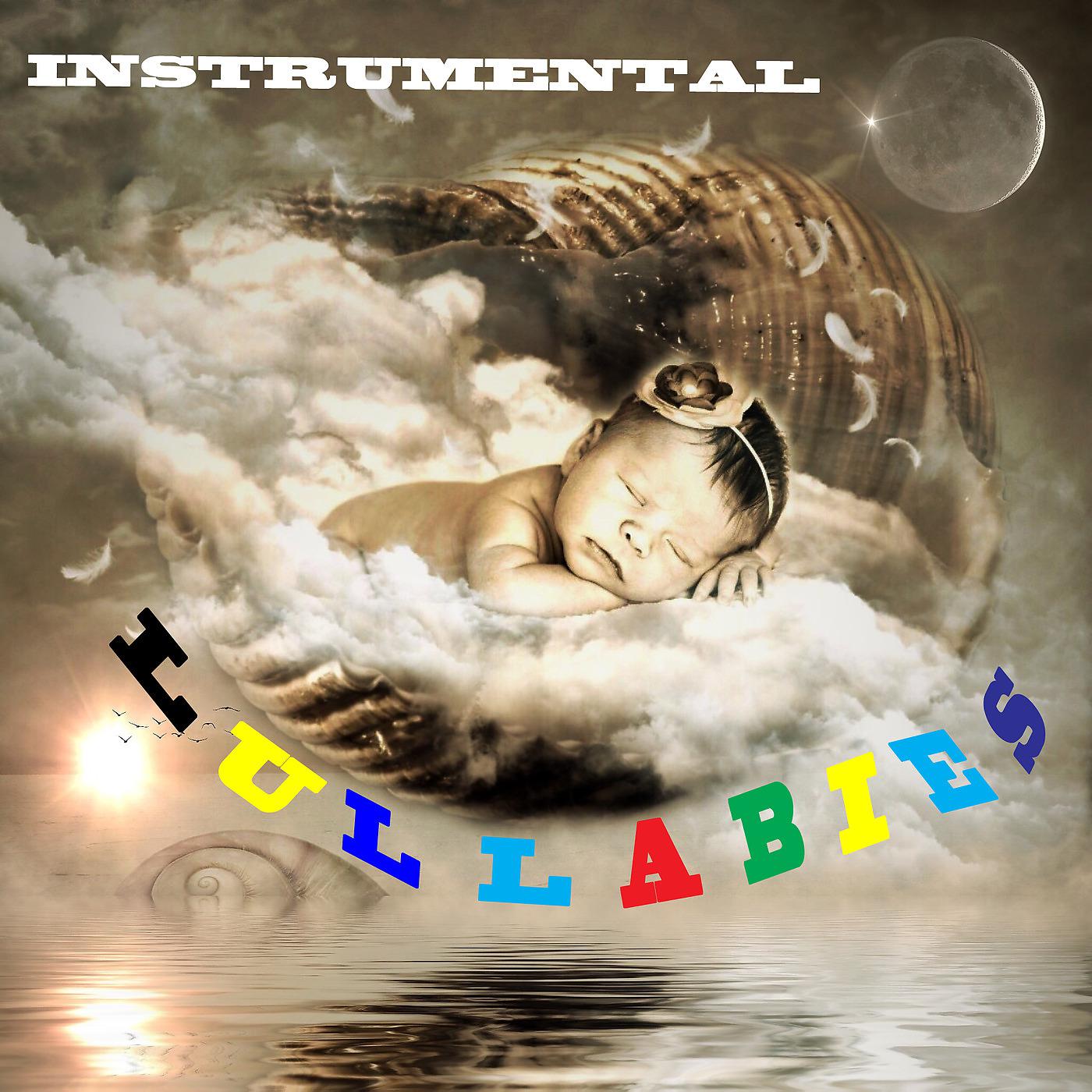 Постер альбома Instrumental Lullabies