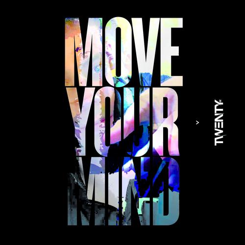 Постер альбома Move Your Mind