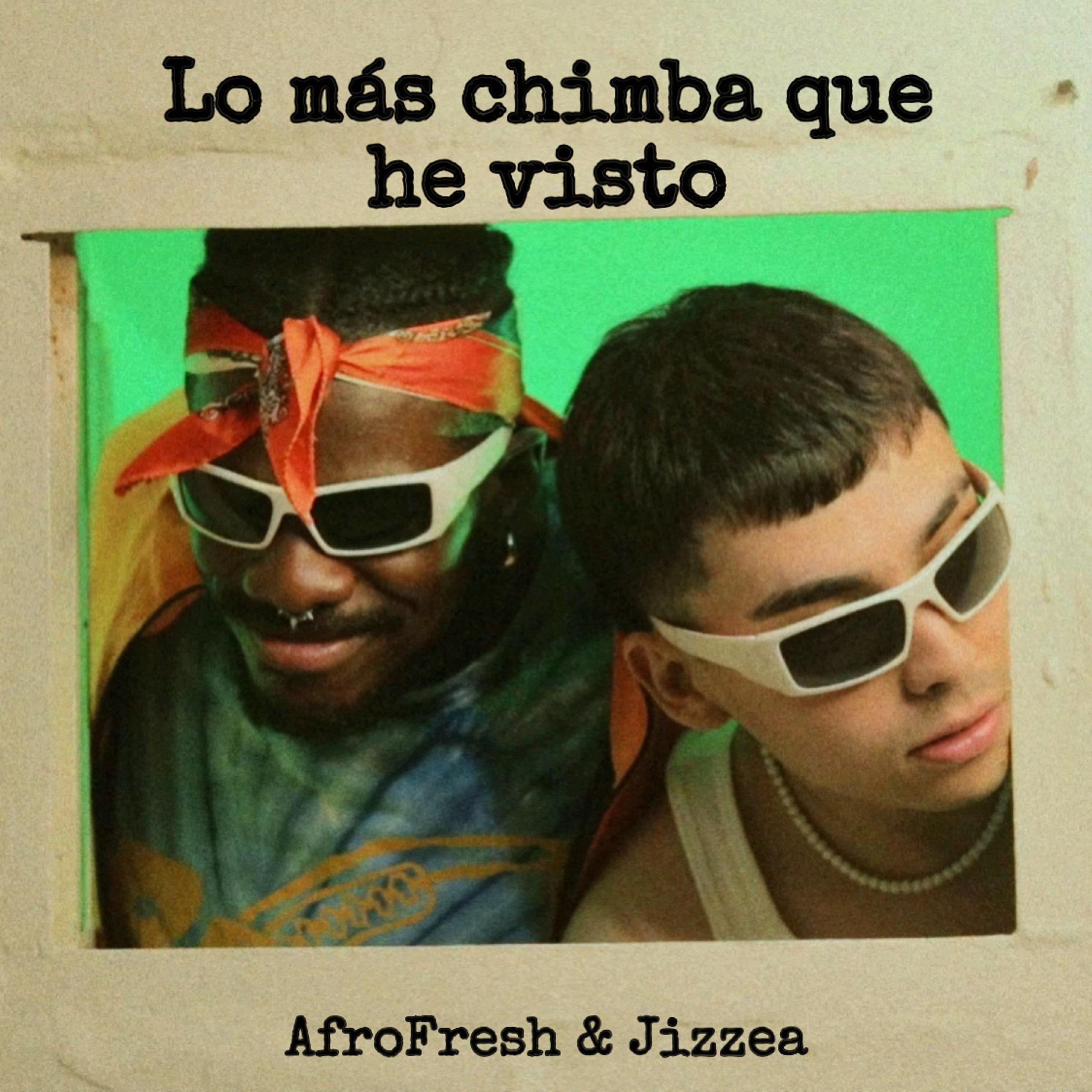 Постер альбома Lo Mas Chimba Que He Visto