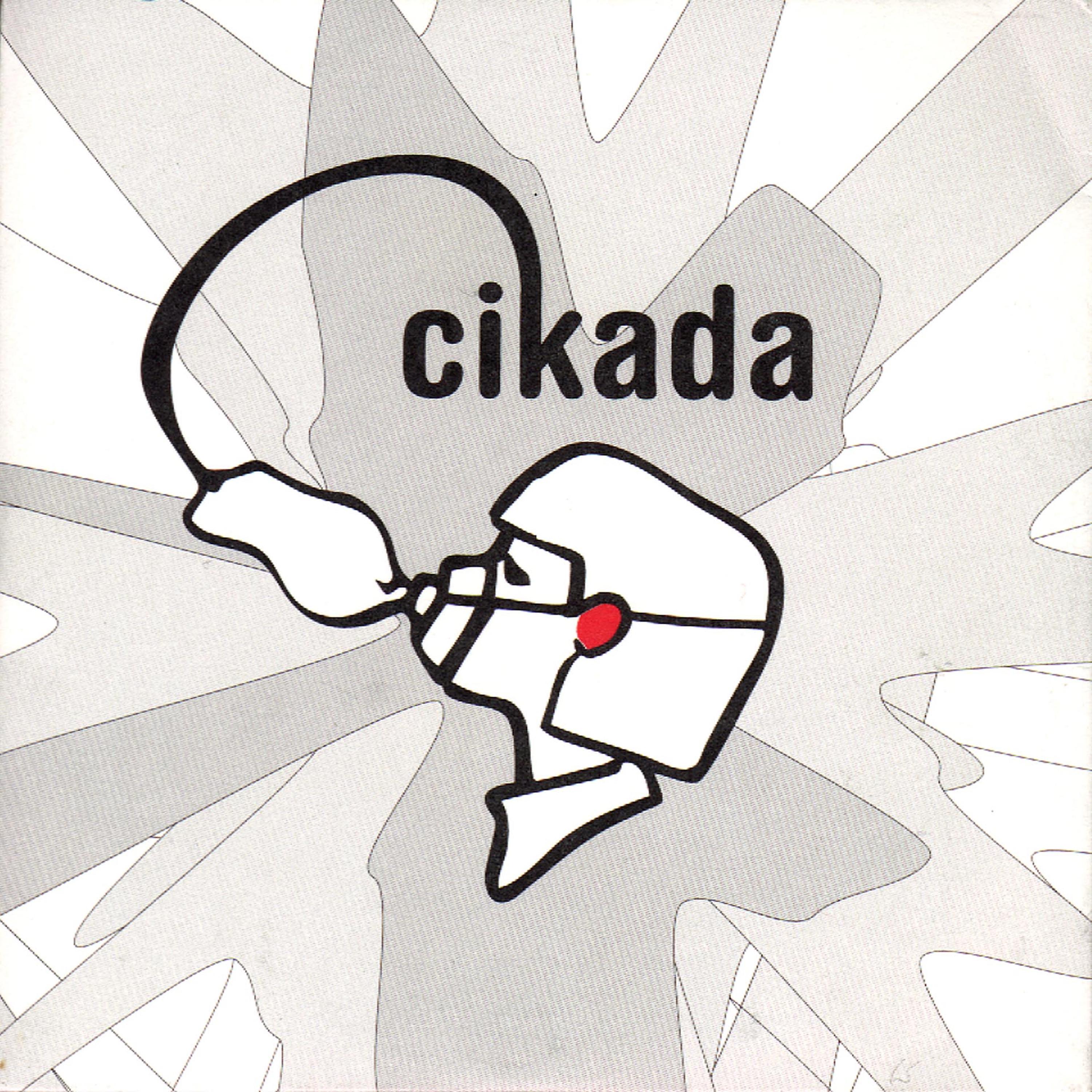 Постер альбома Cikada