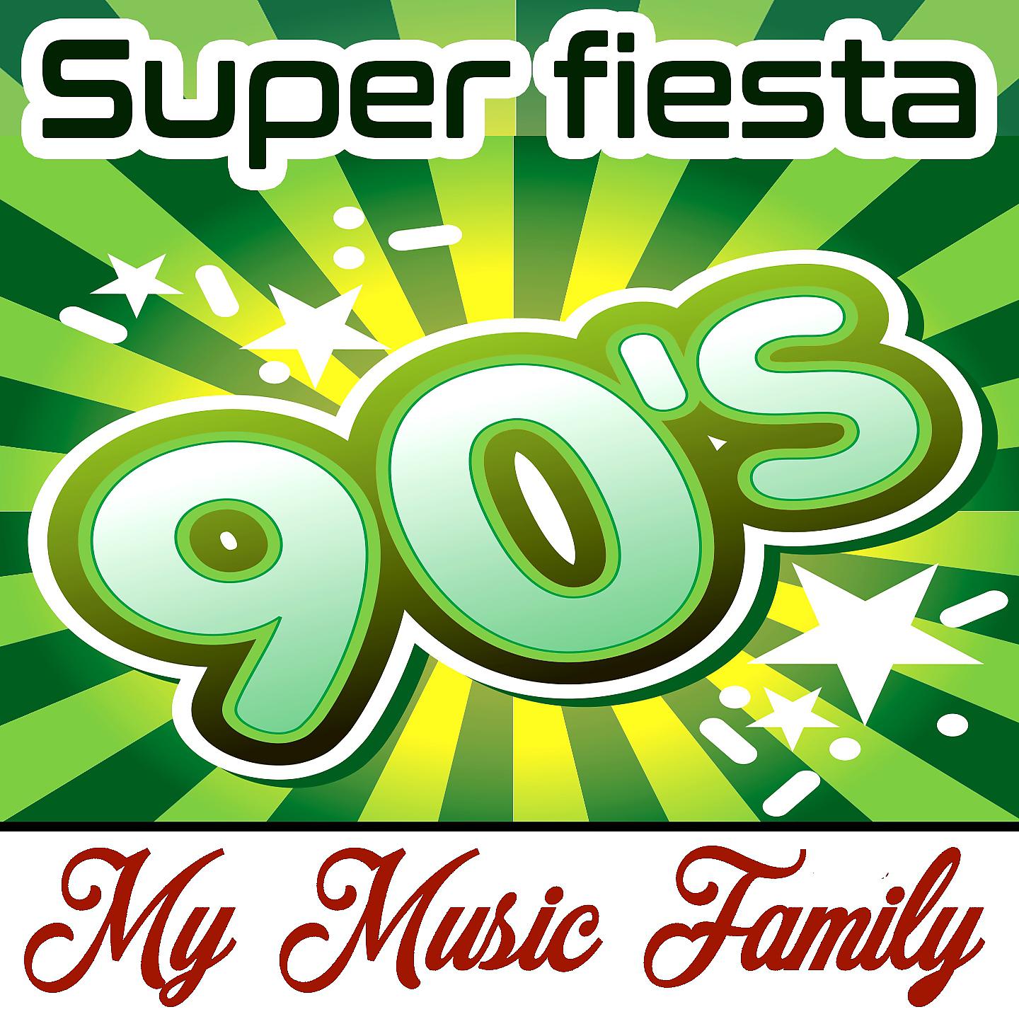 Постер альбома Super Fiesta 90
