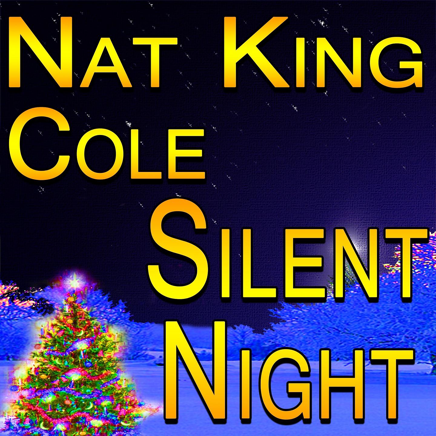 Постер альбома Nat King Cole Silent Night
