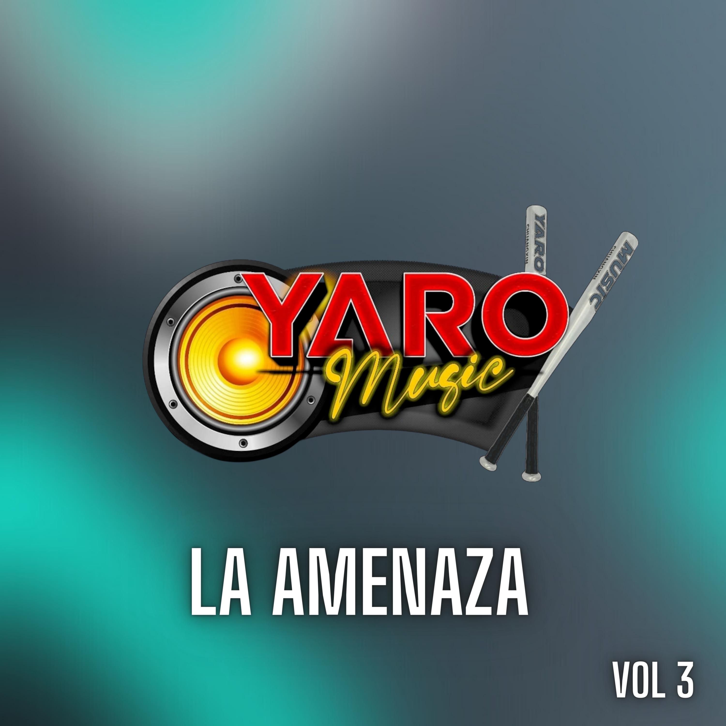Постер альбома La Amenaza, Vol. 3