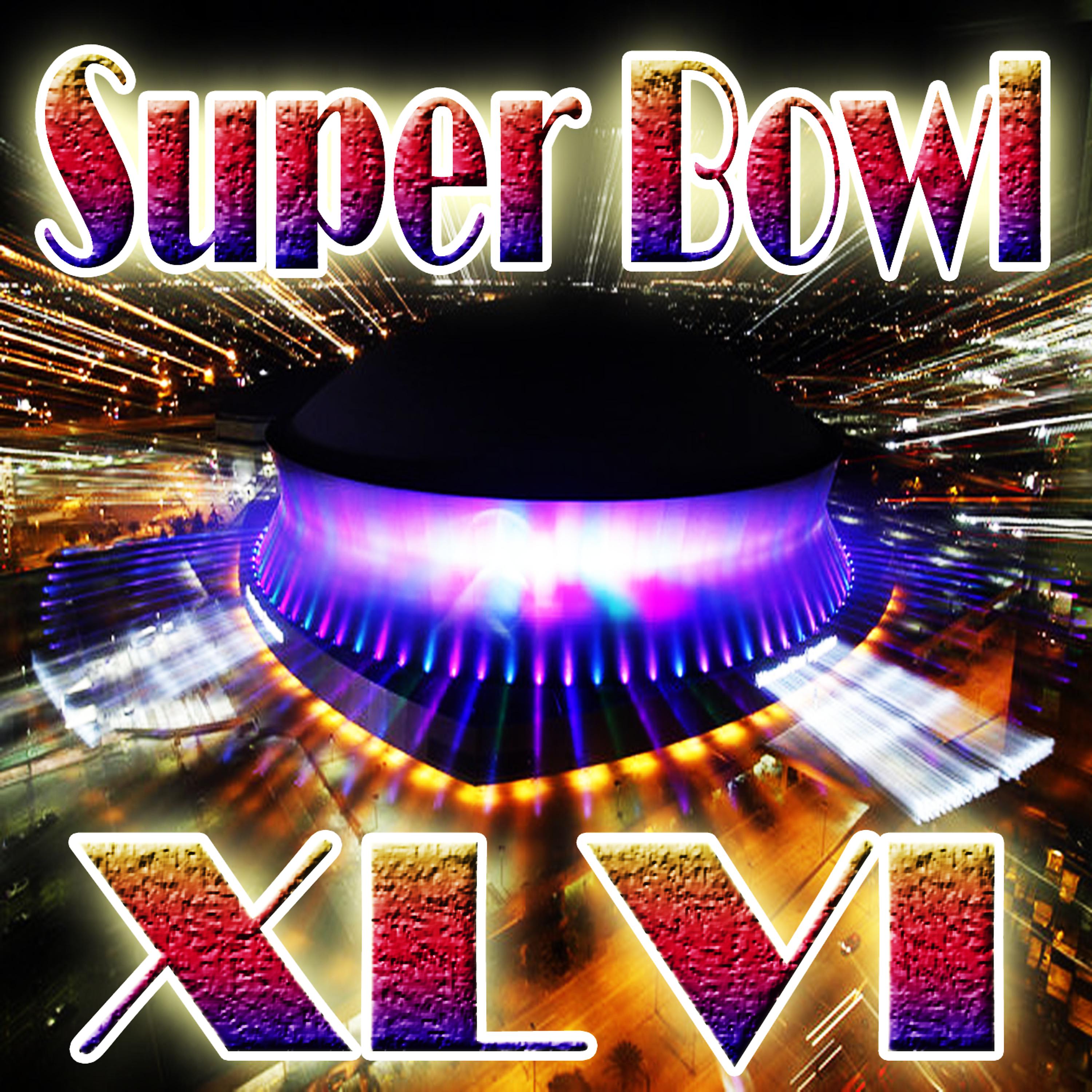 Постер альбома Super Bowl XLVI