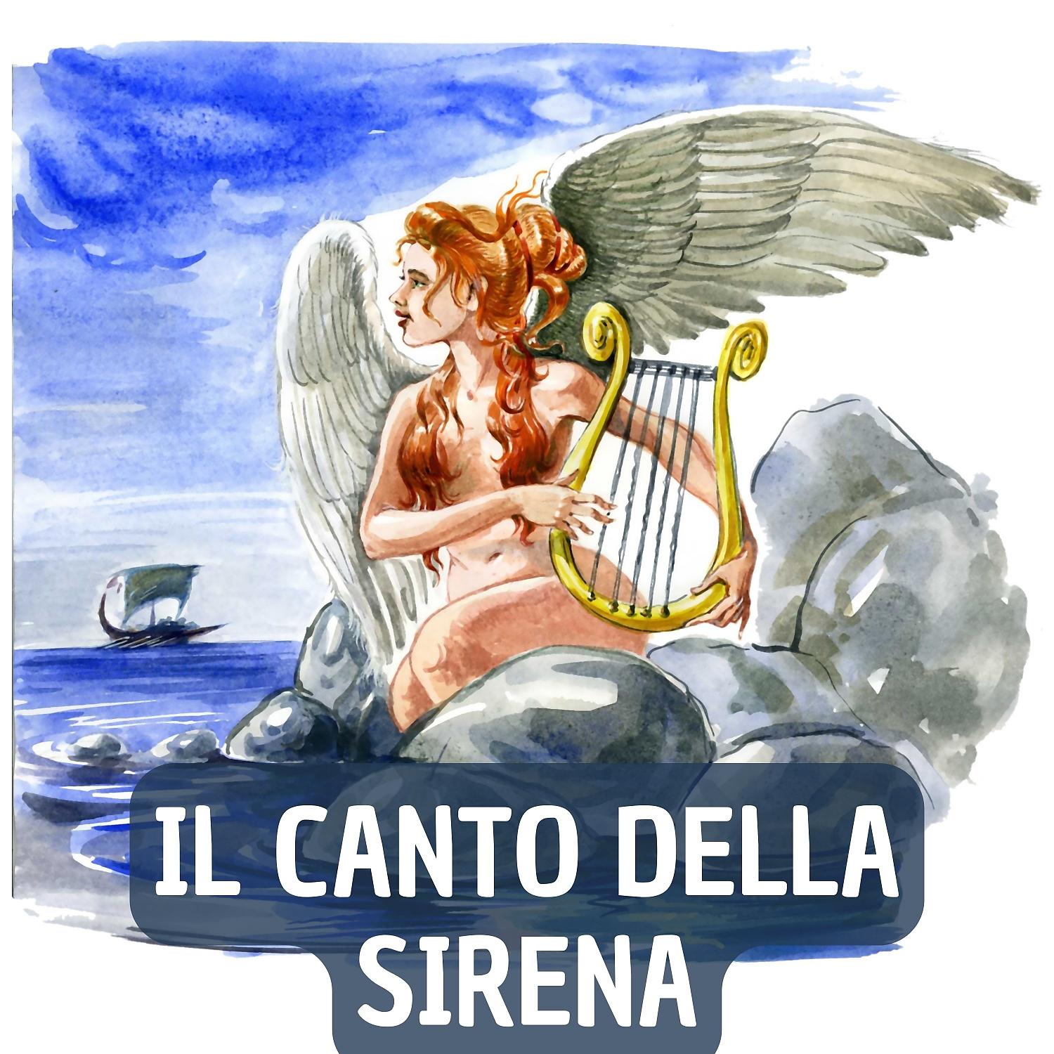 Постер альбома Il Canto Della Sirena