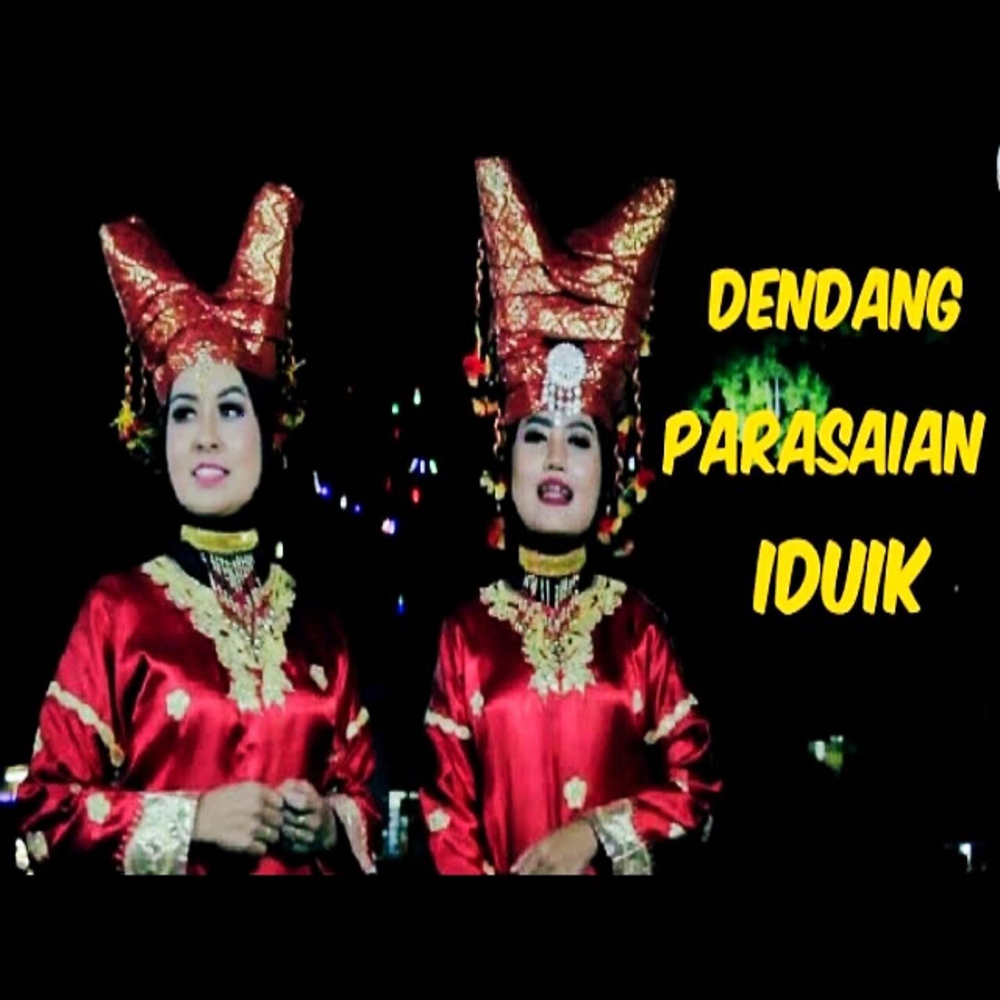Постер альбома Dendang Parasaian Iduik