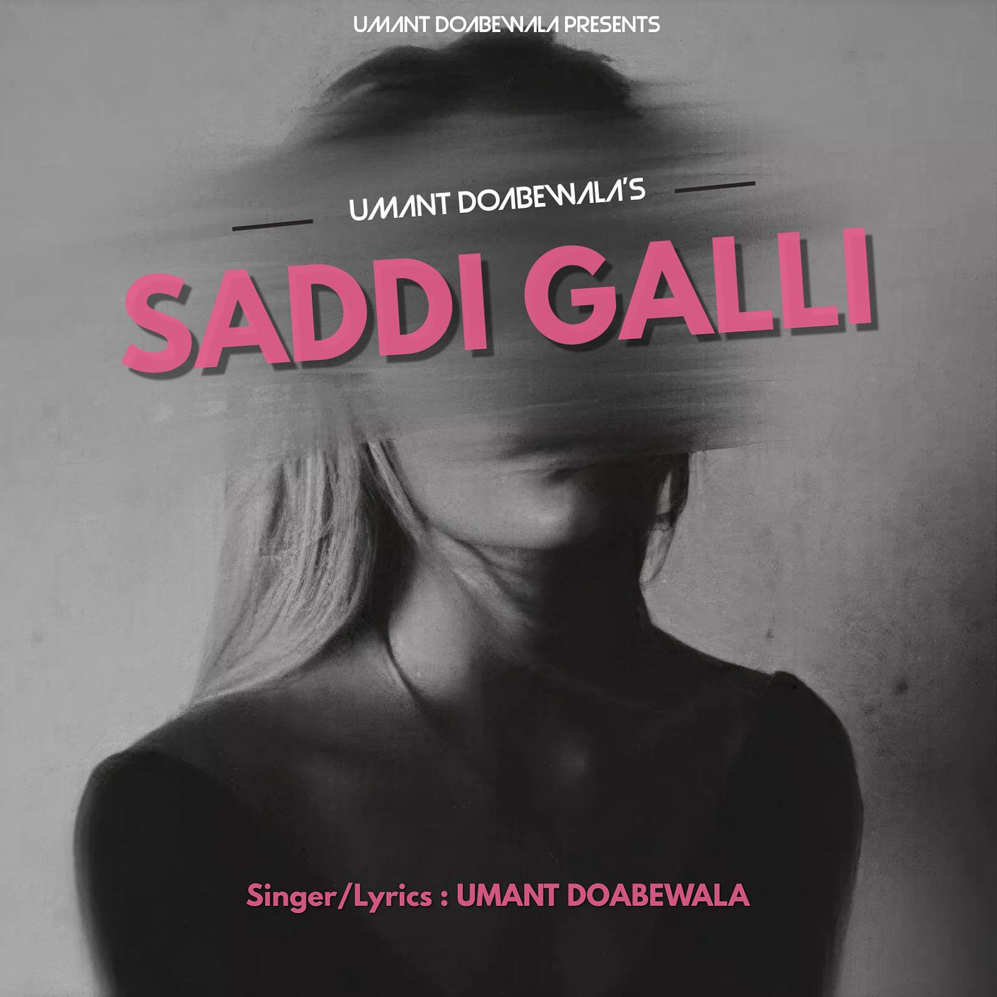 Постер альбома Saddi Galli