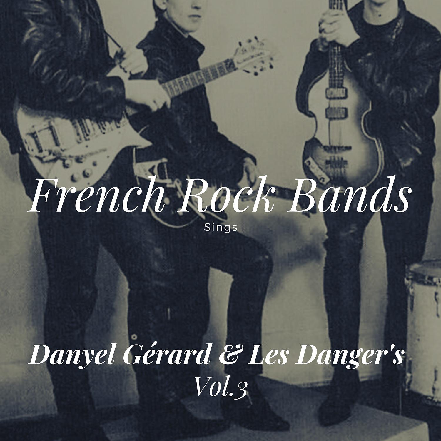 Постер альбома French Rock Bands Sings, Vol. 3