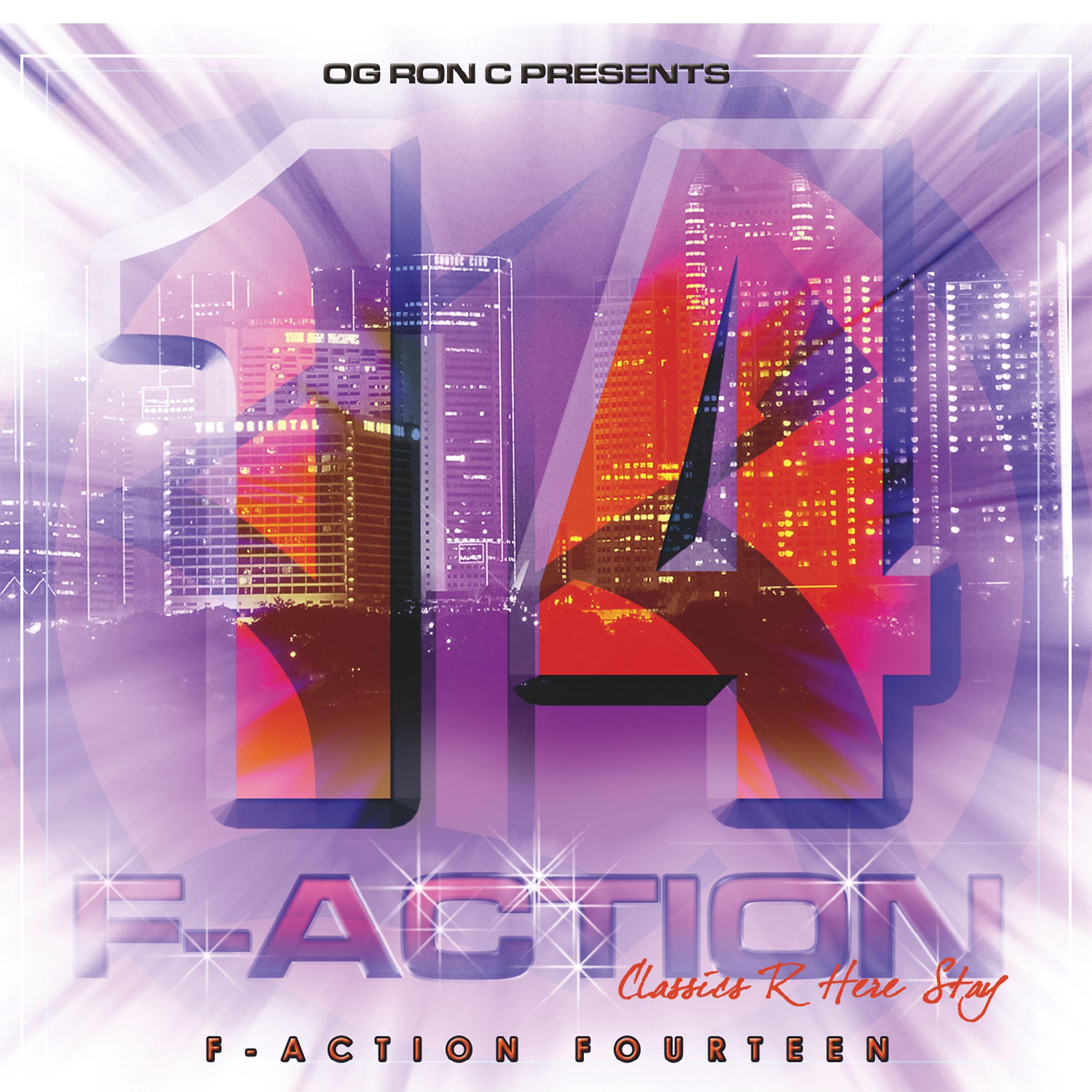 Постер альбома Og Ron C Presents F-Action 14
