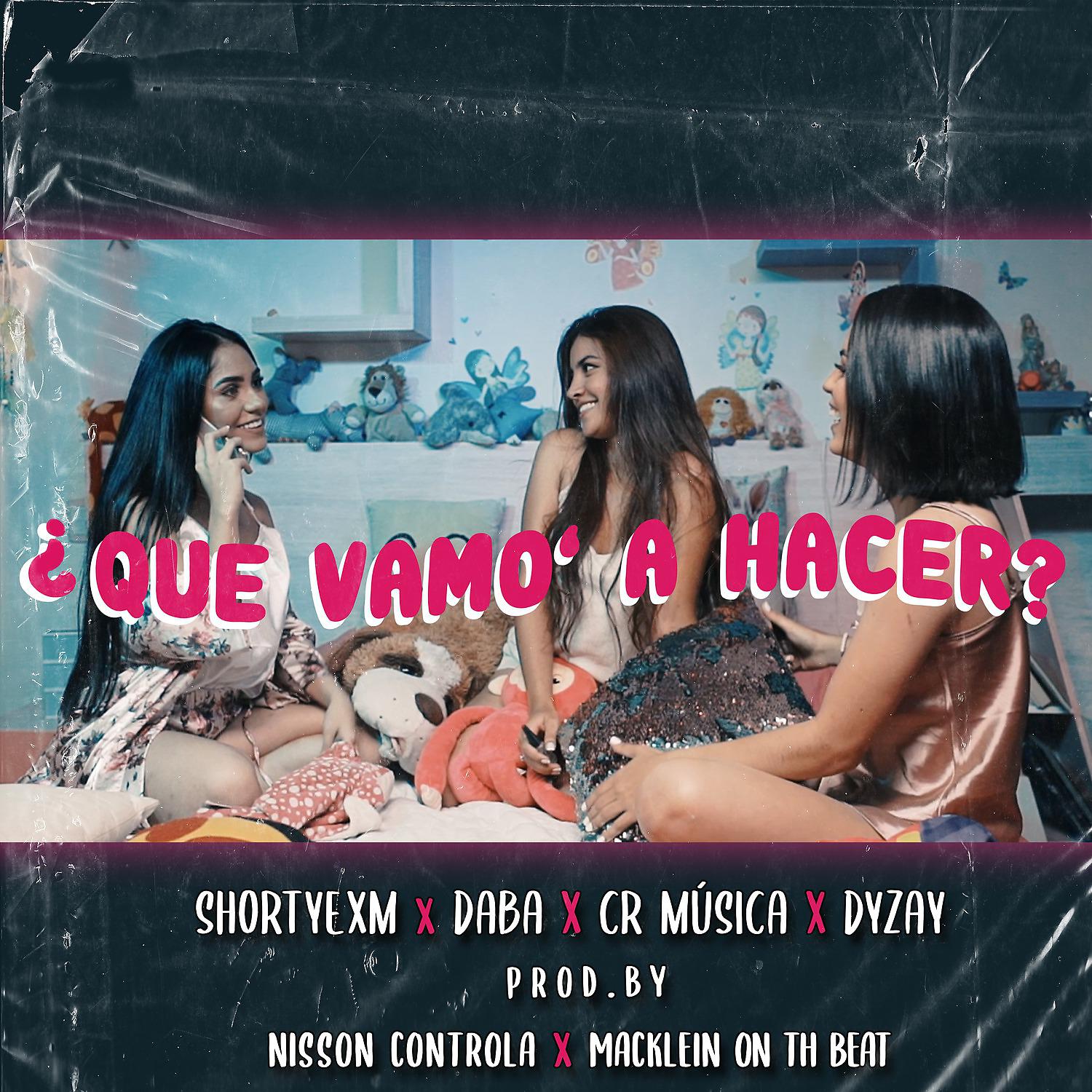 Постер альбома ¿Qué Vamo' a Hacer?