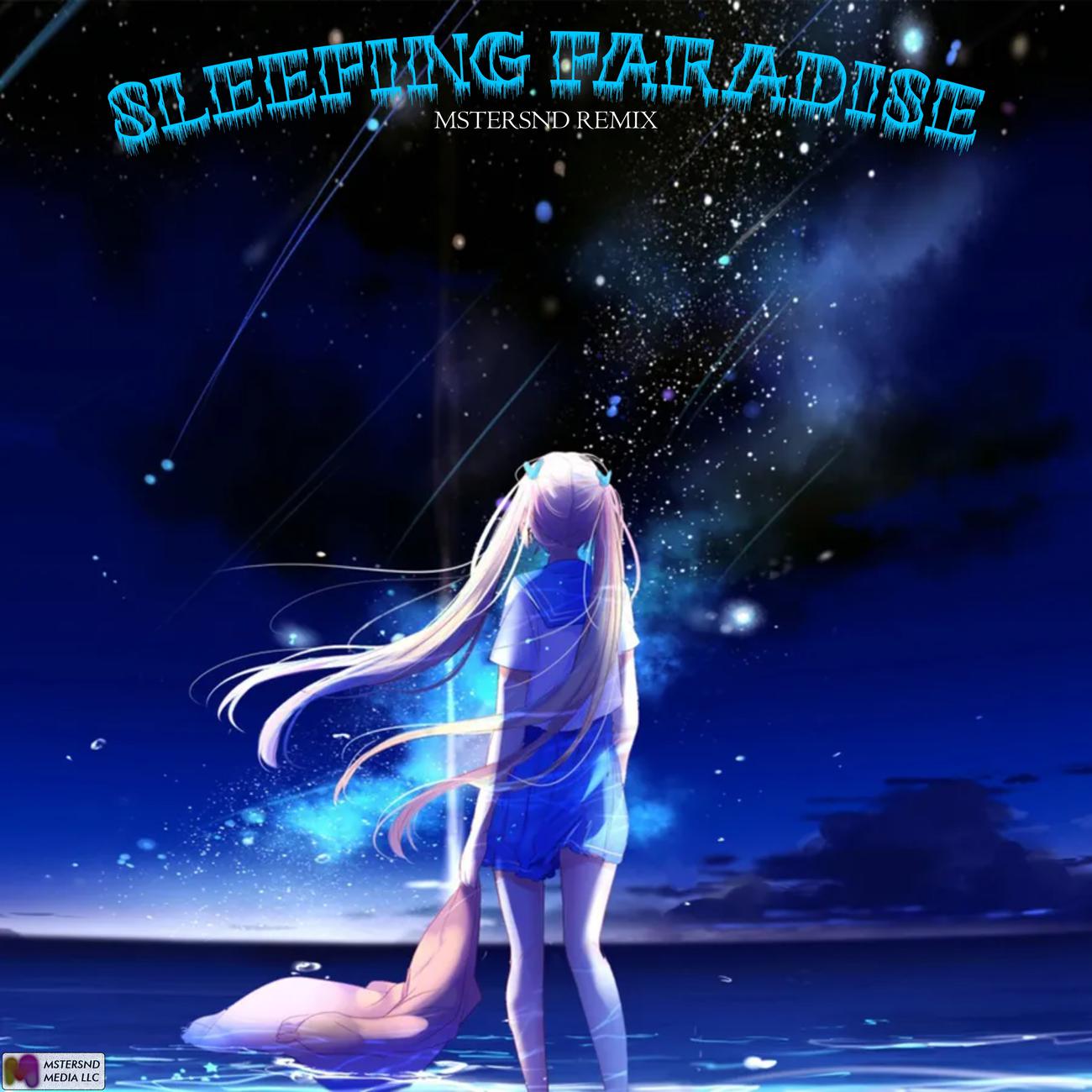 Постер альбома SLEEPING PARADISE - MSTERSND REMIX
