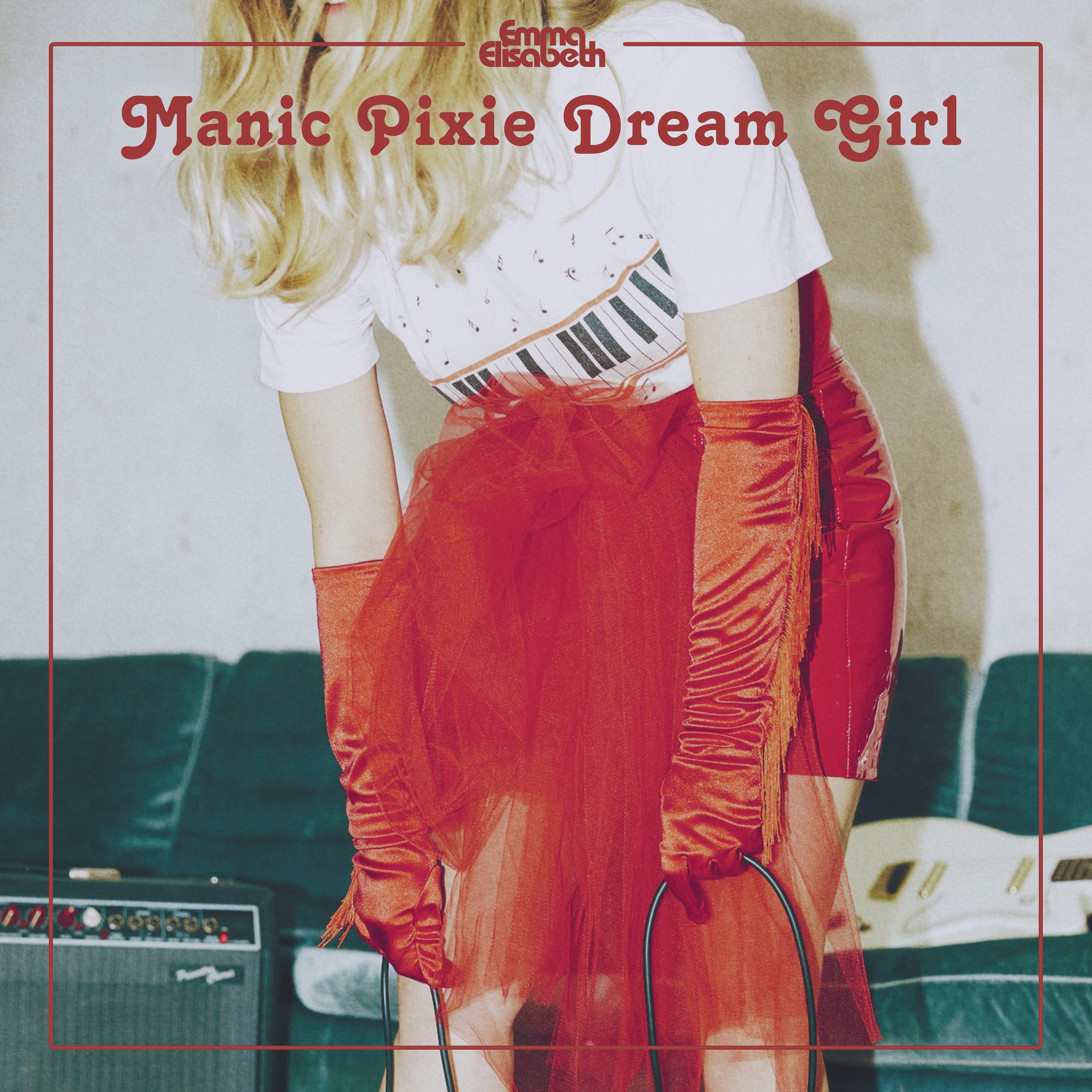 Постер альбома Manic Pixie Dream Girl