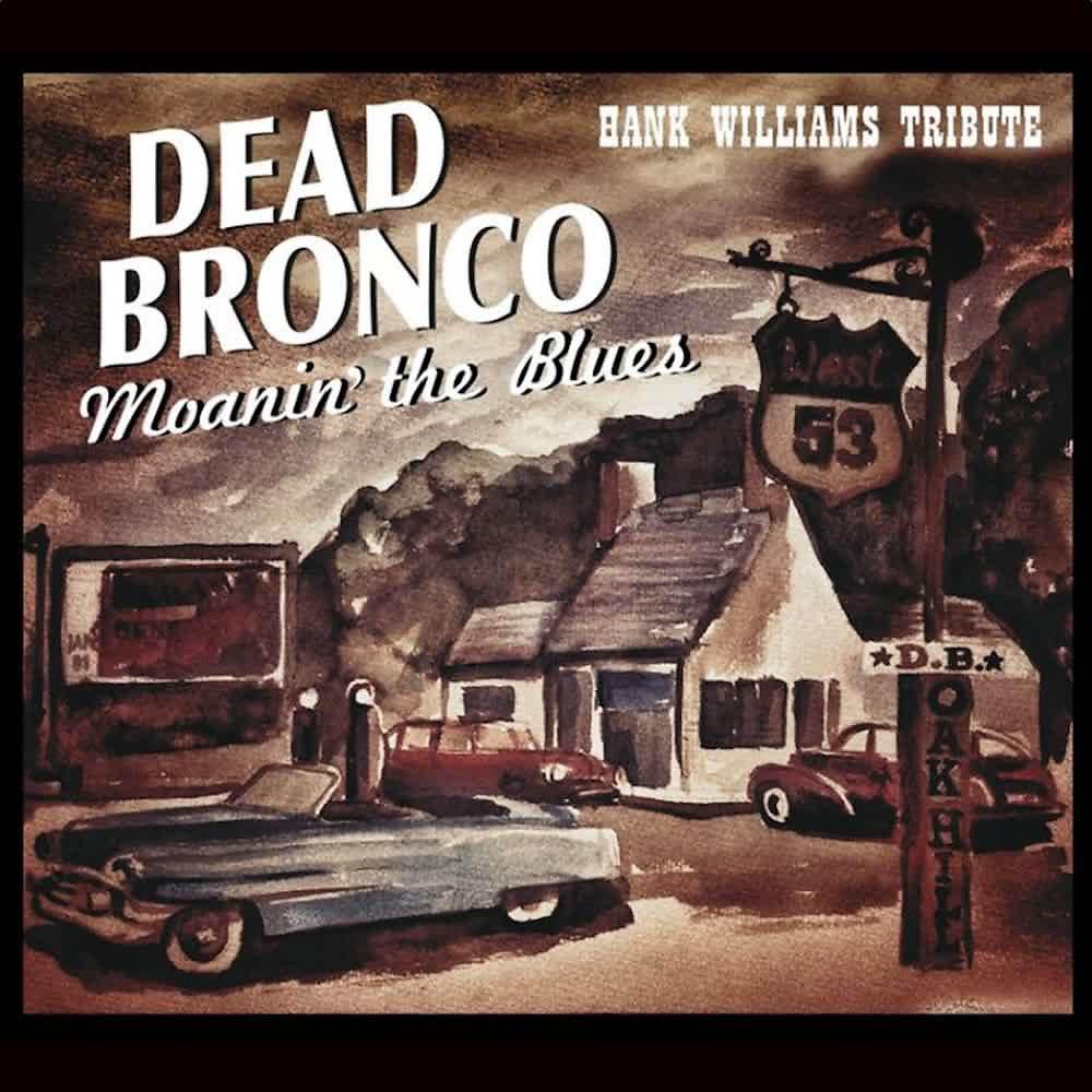 Постер альбома Moanin' the Blues:  A Tribute to Bank Williams