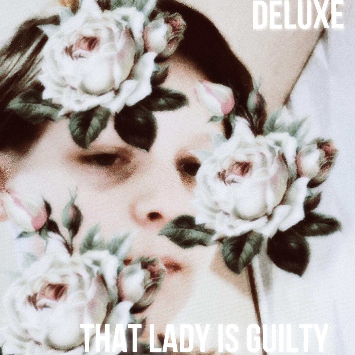 Постер альбома That Lady Is Guilty (Deluxe)