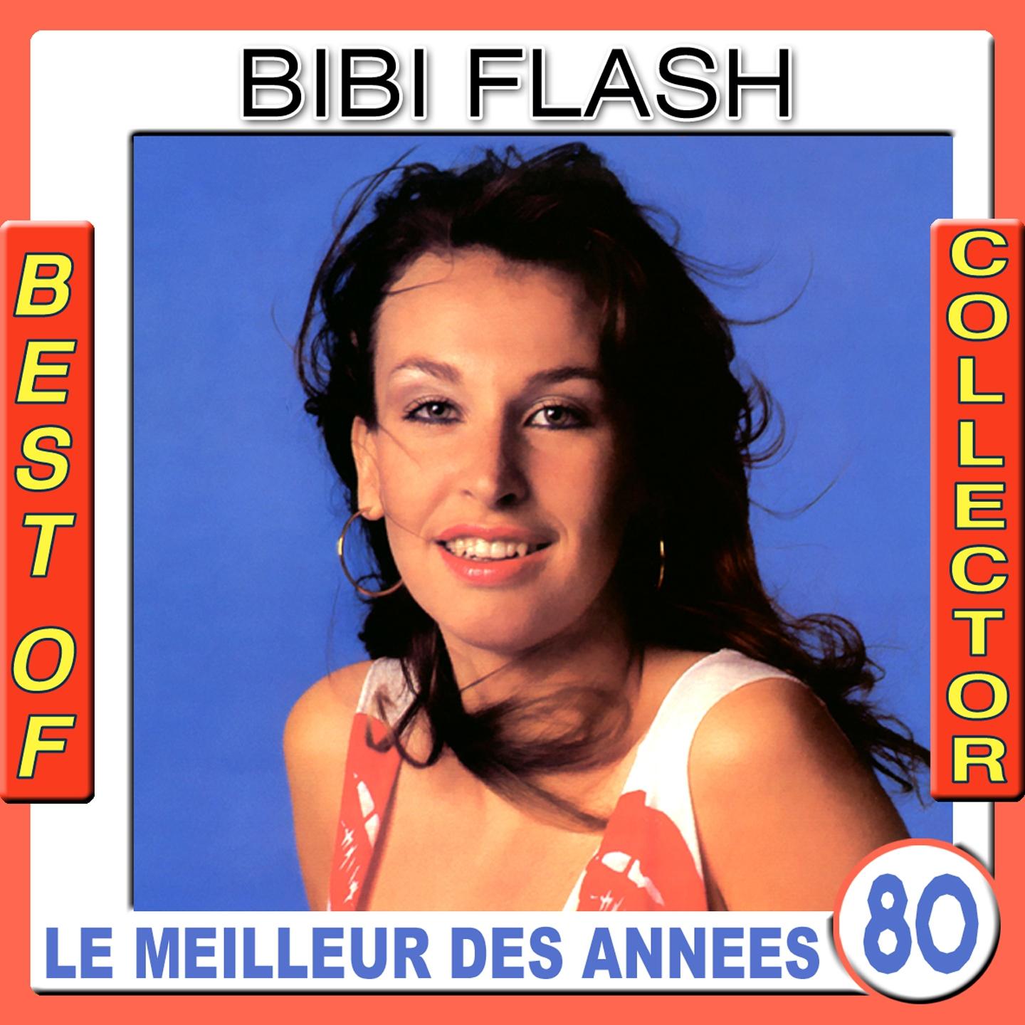 Постер альбома Best of Bibi Flash Collector