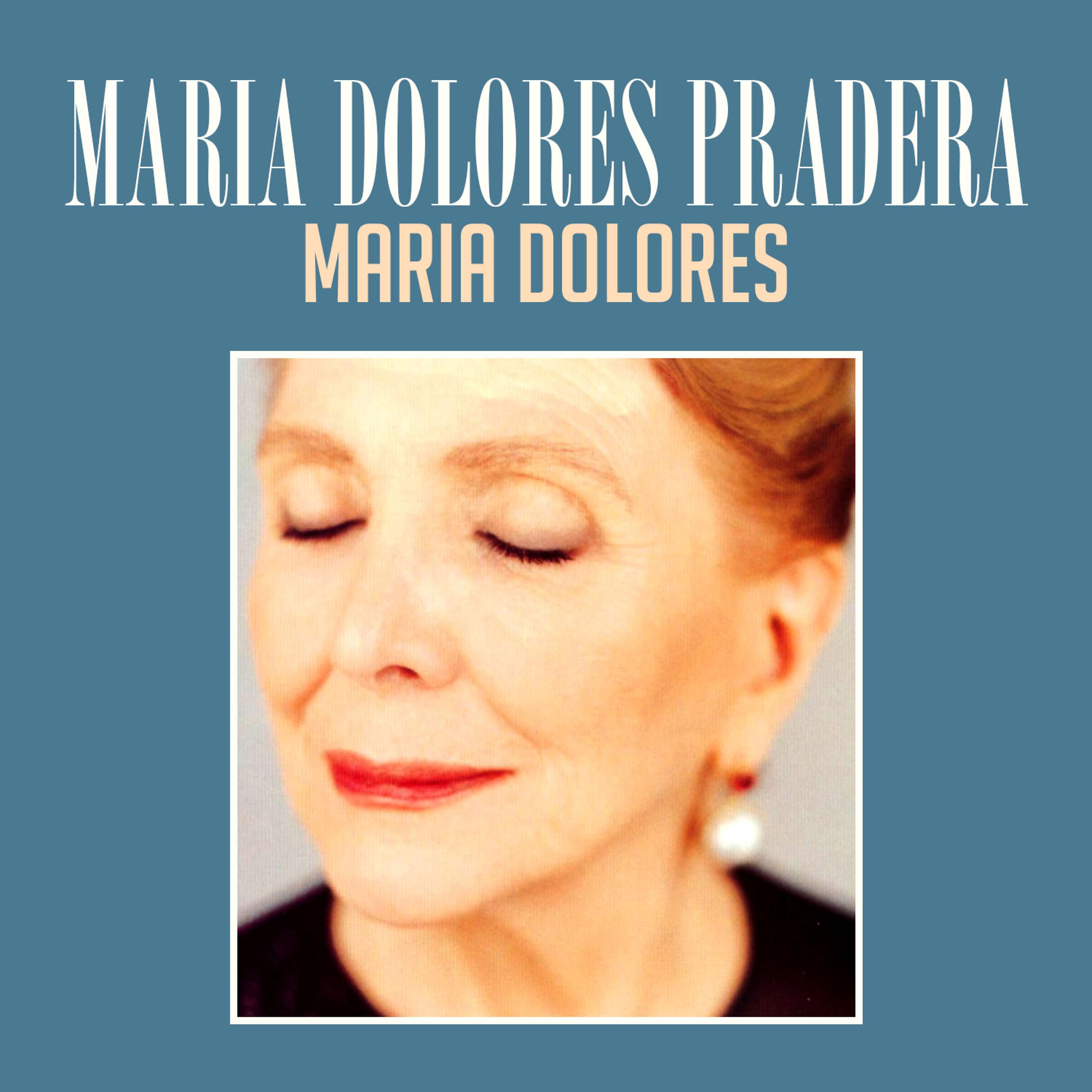 Постер альбома Maria Dolores