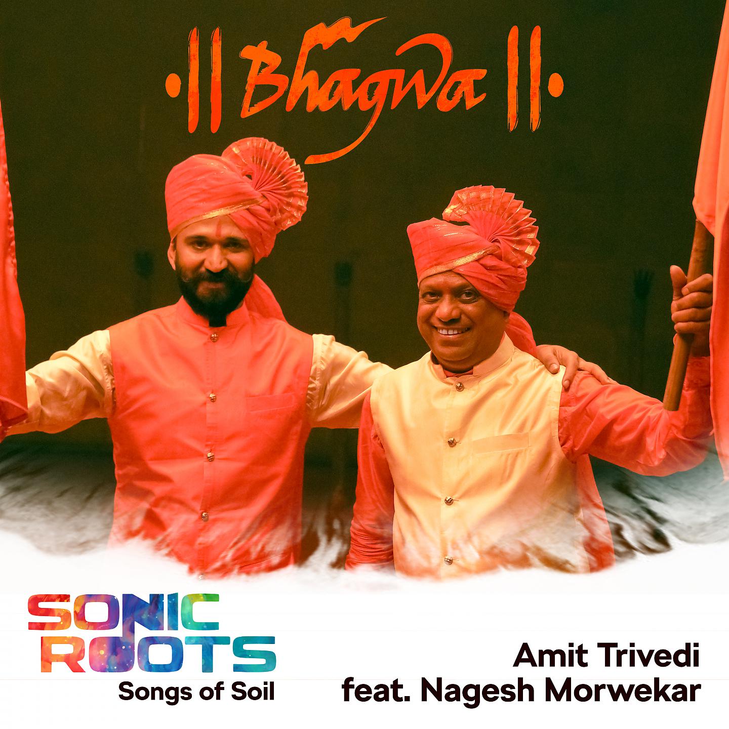 Постер альбома Bhagwa (From Sonic Roots - Songs of Soil)