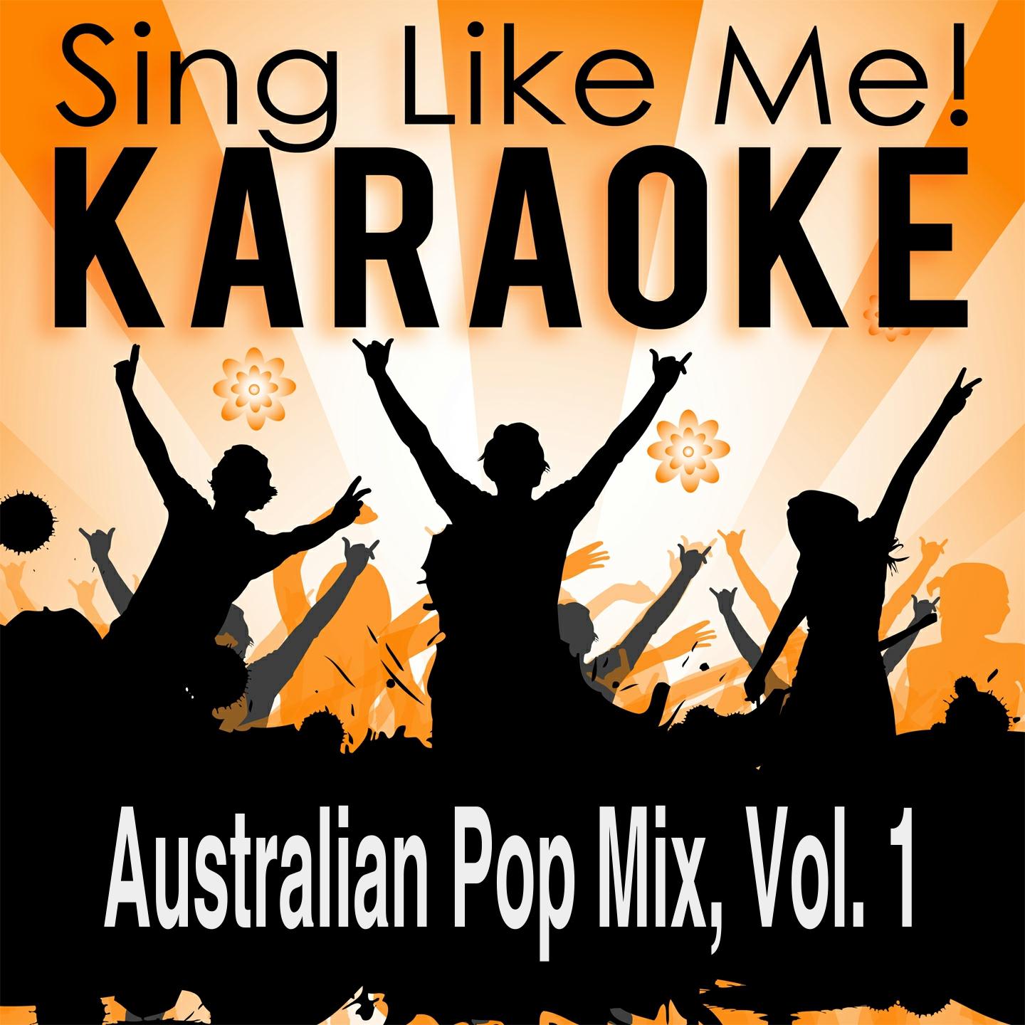 Постер альбома Australian Pop Mix, Vol. 1 (Karaoke Version)