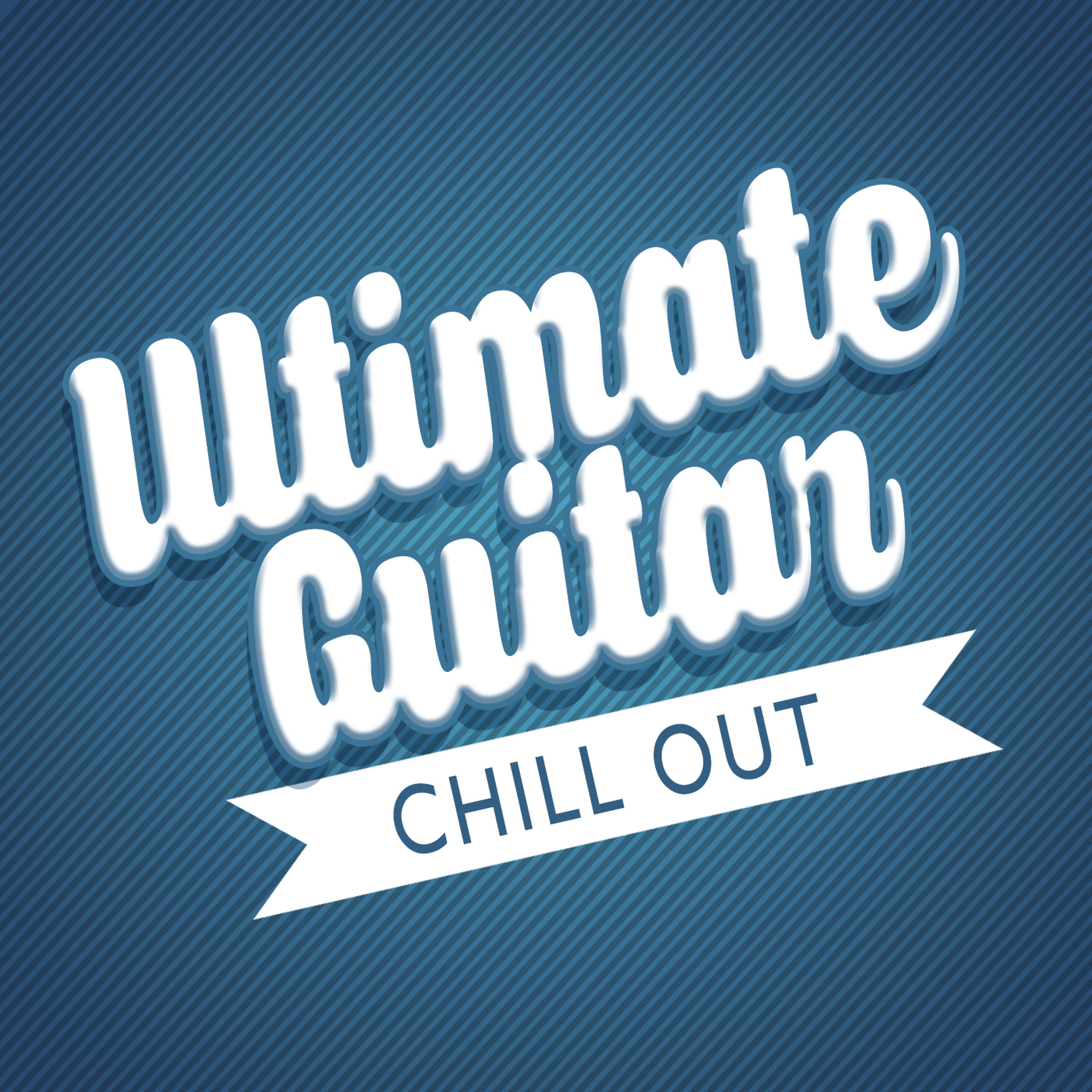 Постер альбома Ultimate Guitar Chill Out