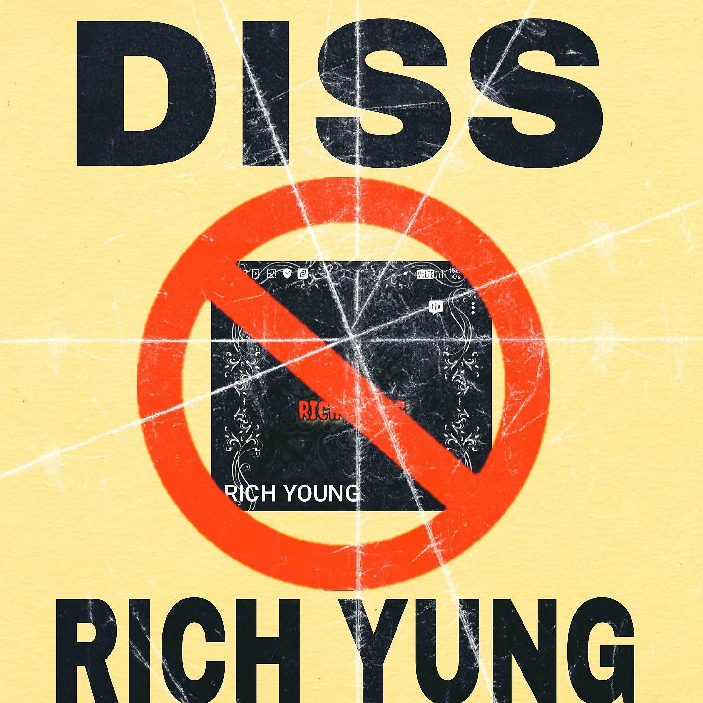 Постер альбома Rich Yung (Diss)