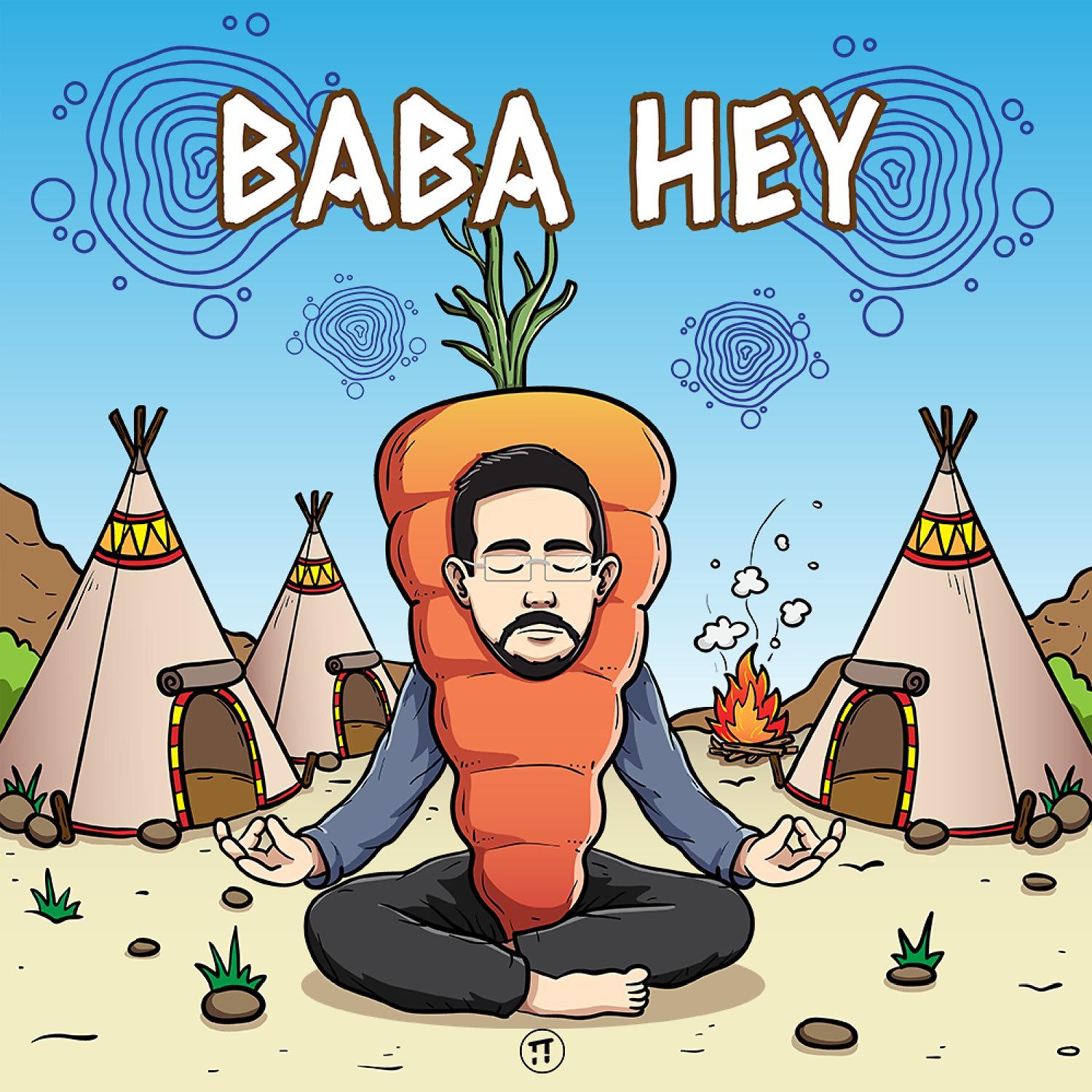 Постер альбома Baba Hey
