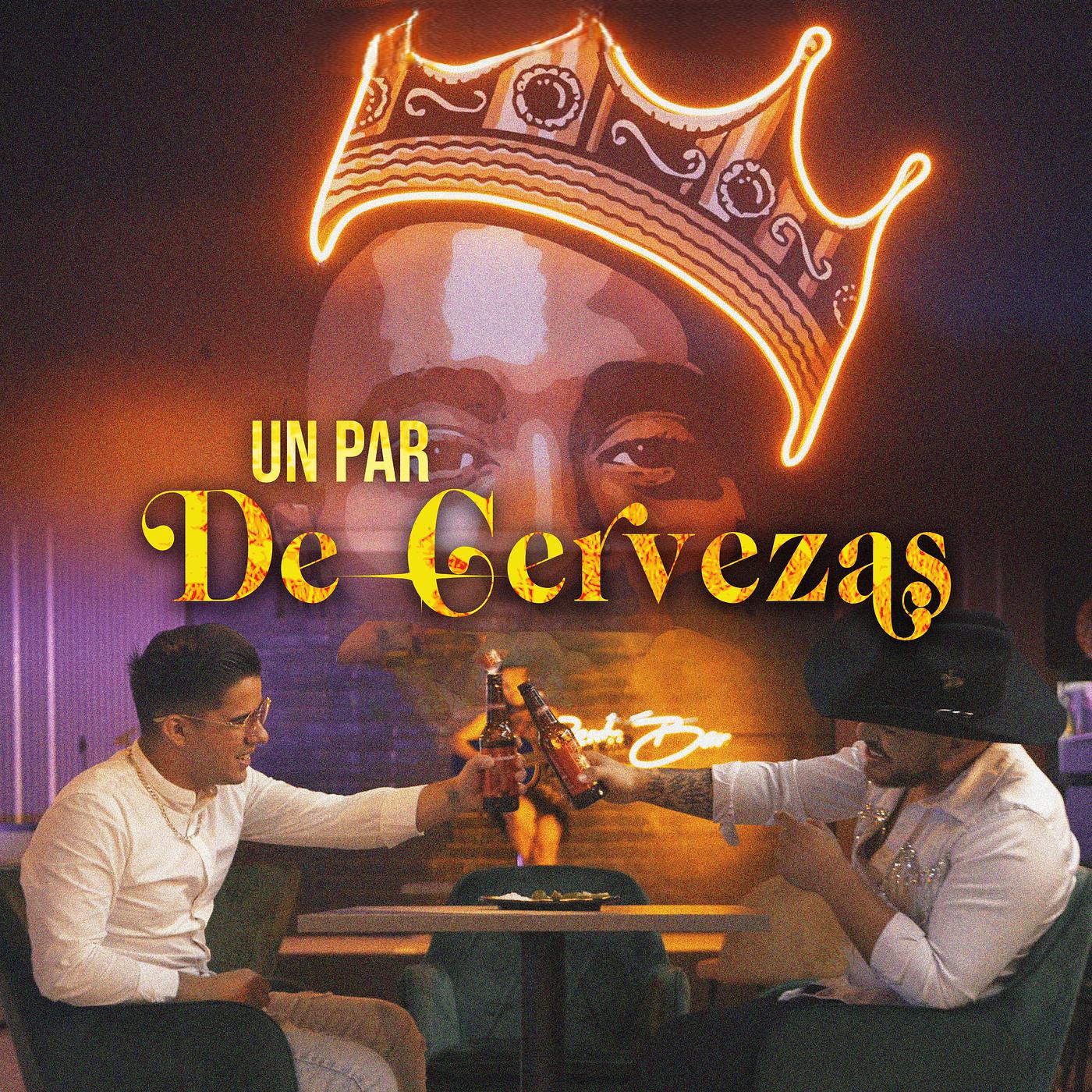 Постер альбома Un Par De Cervezas