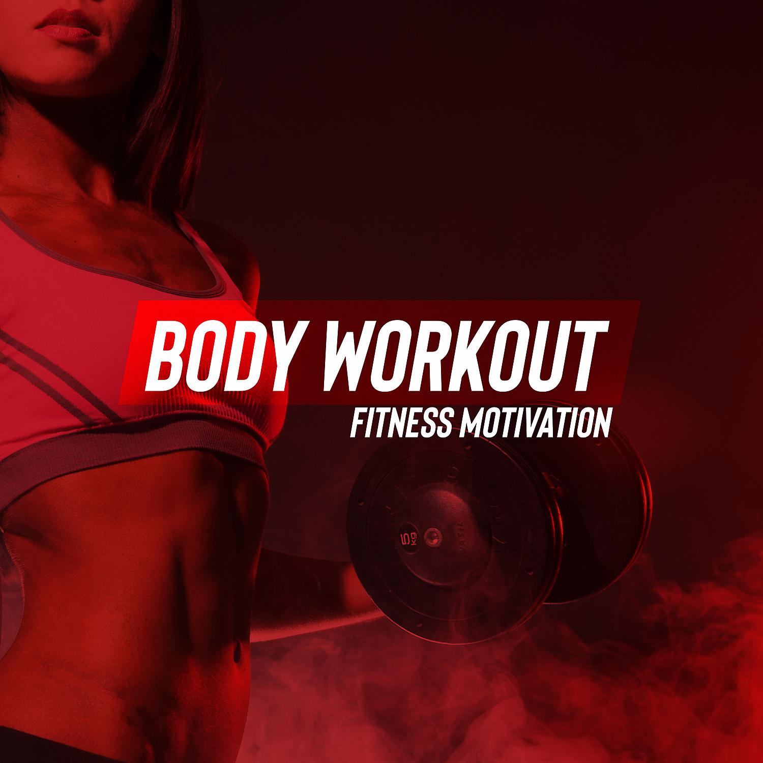 Постер альбома Body Workout: Fitness Motivation