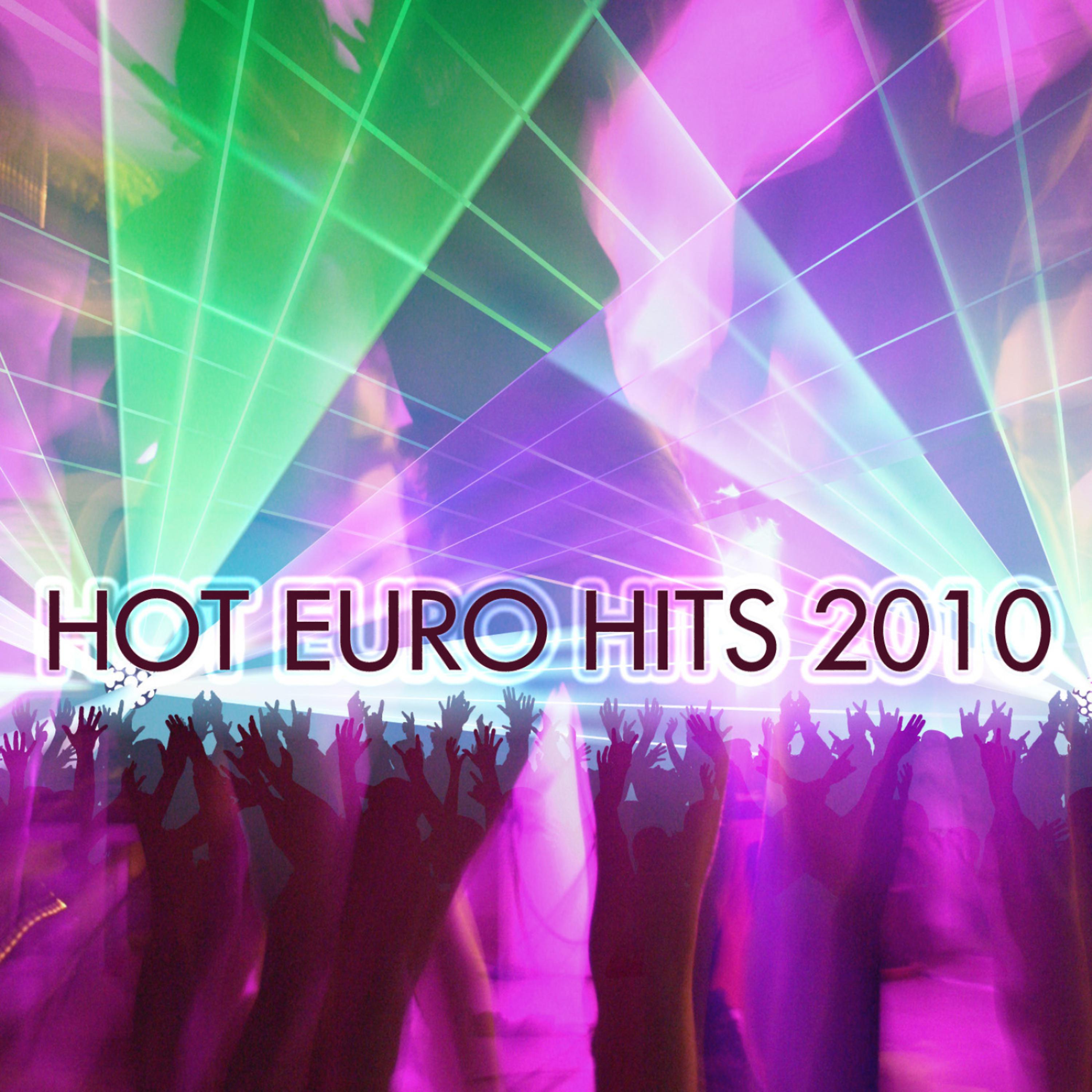 Постер альбома Hot Euro Hits 2010