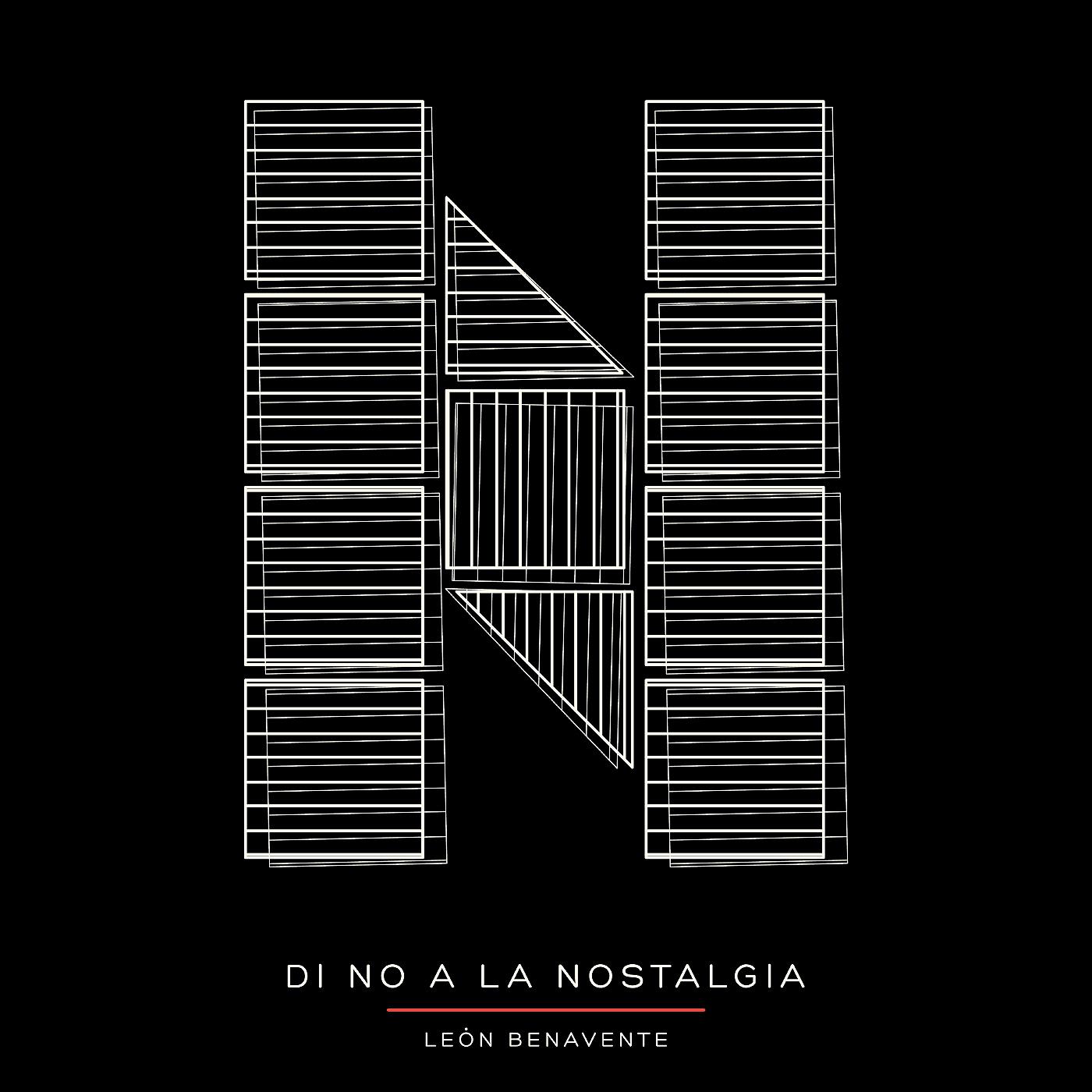 Постер альбома Di no a la nostalgia