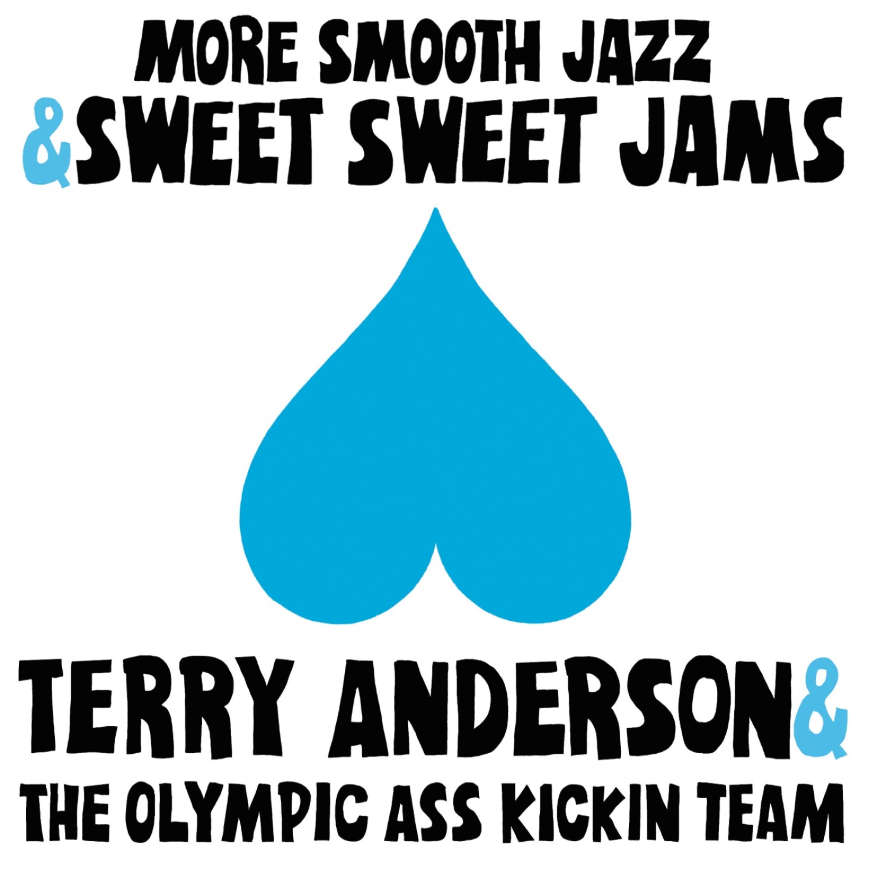 Постер альбома More Smooth Jazz & Sweet Sweet Jams