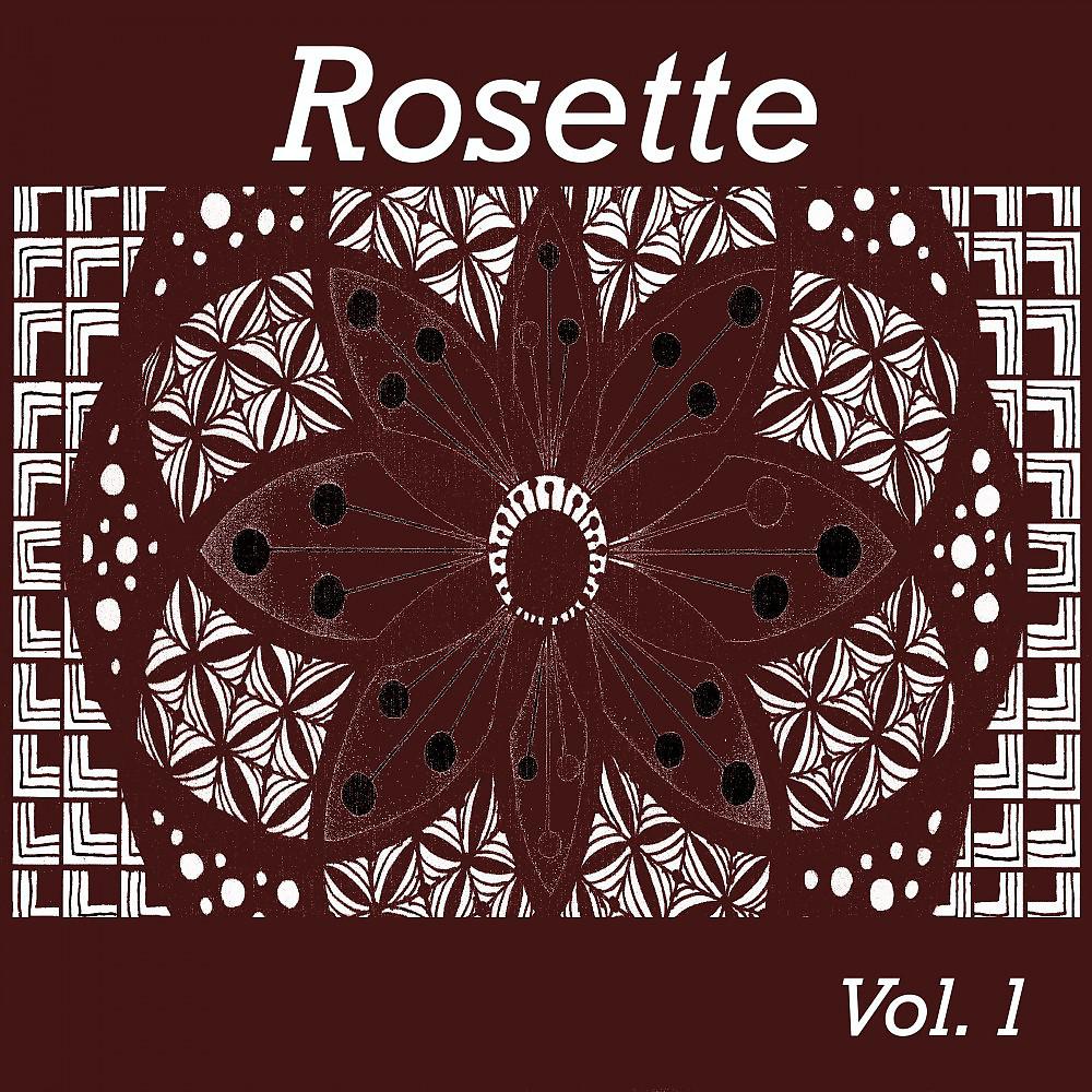Постер альбома Rosette, Vol. 1