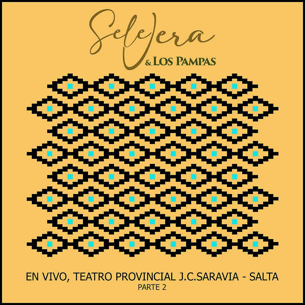Постер альбома En Vivo, Teatro Provincial J.C.Saravia - Salta (Pt. 2)
