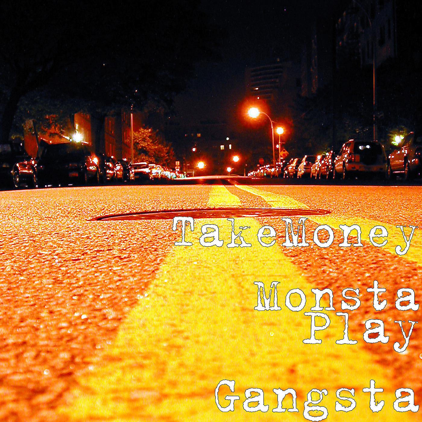 Постер альбома Play Gangsta
