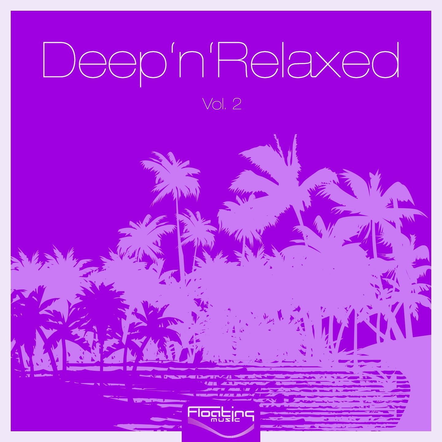Постер альбома Deep'n'Relaxed, Vol. 2