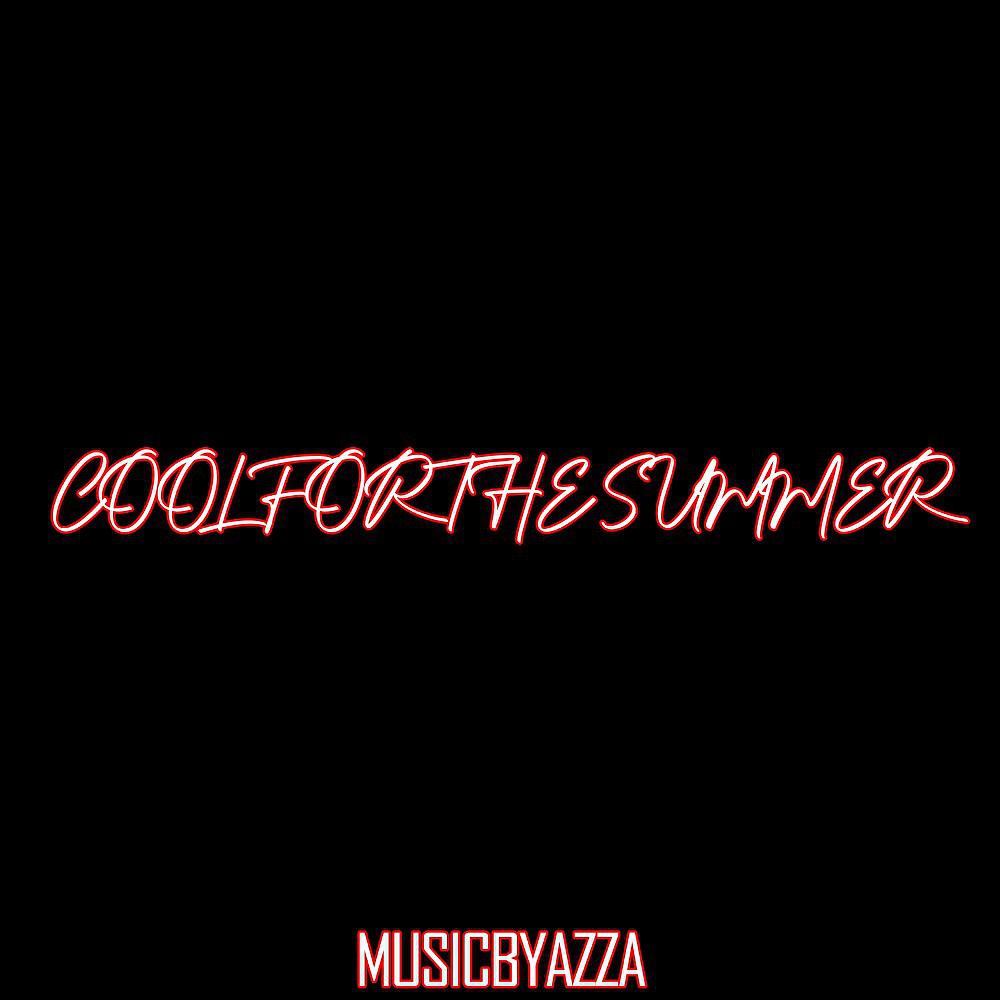 Постер альбома Cool for the Summer