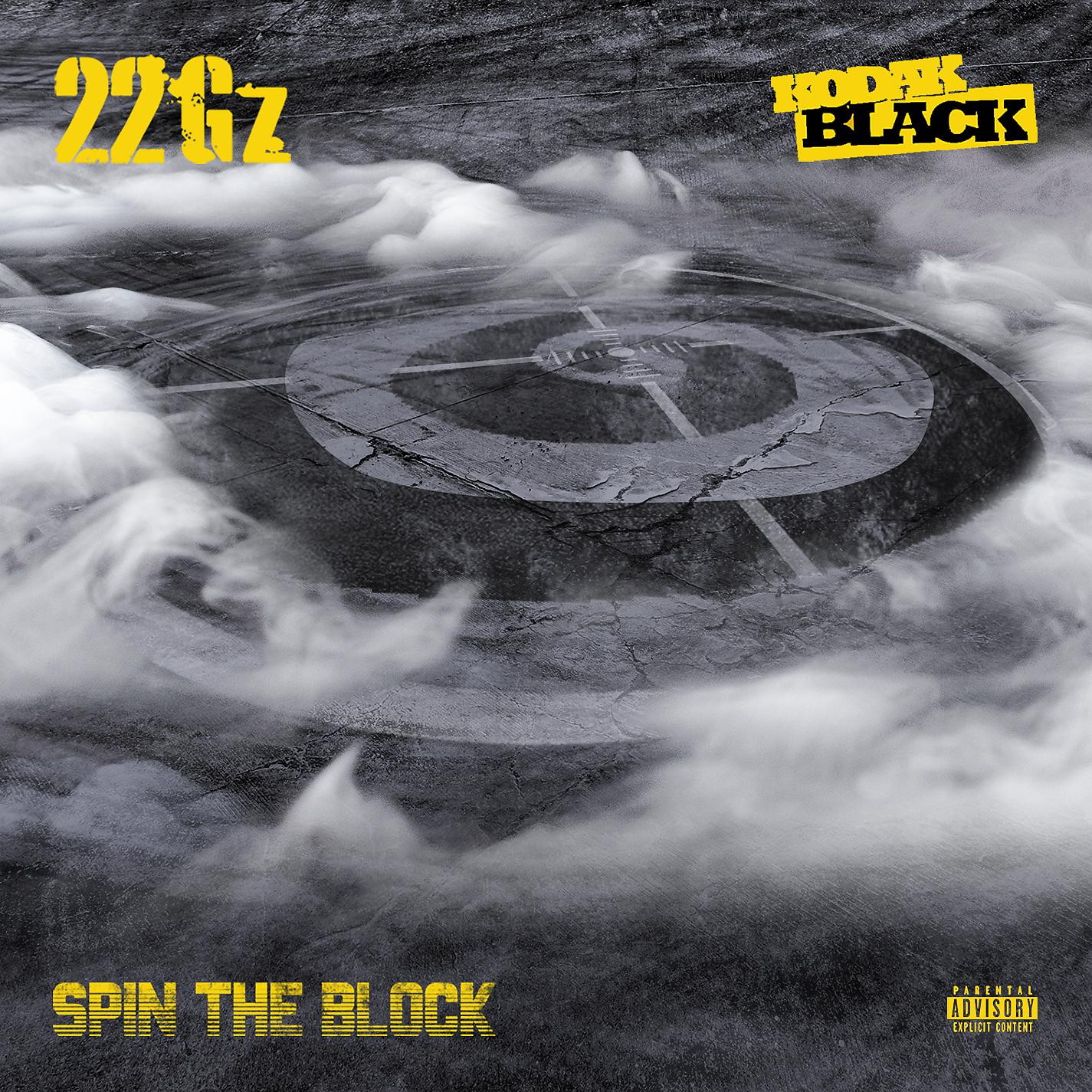 Постер альбома Spin the Block (feat. Kodak Black)