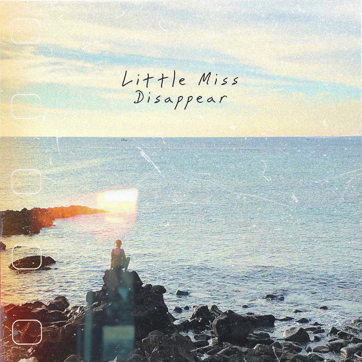 Постер альбома Little Miss Disappear
