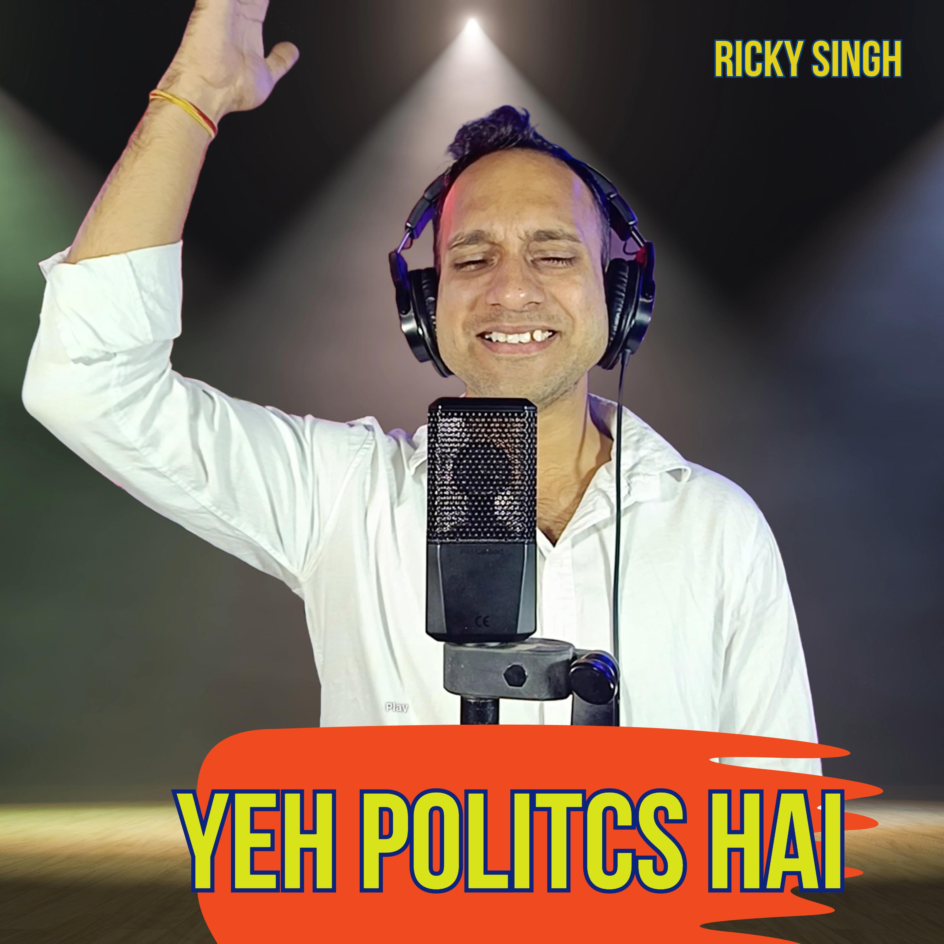 Постер альбома Yeh Politics Hai