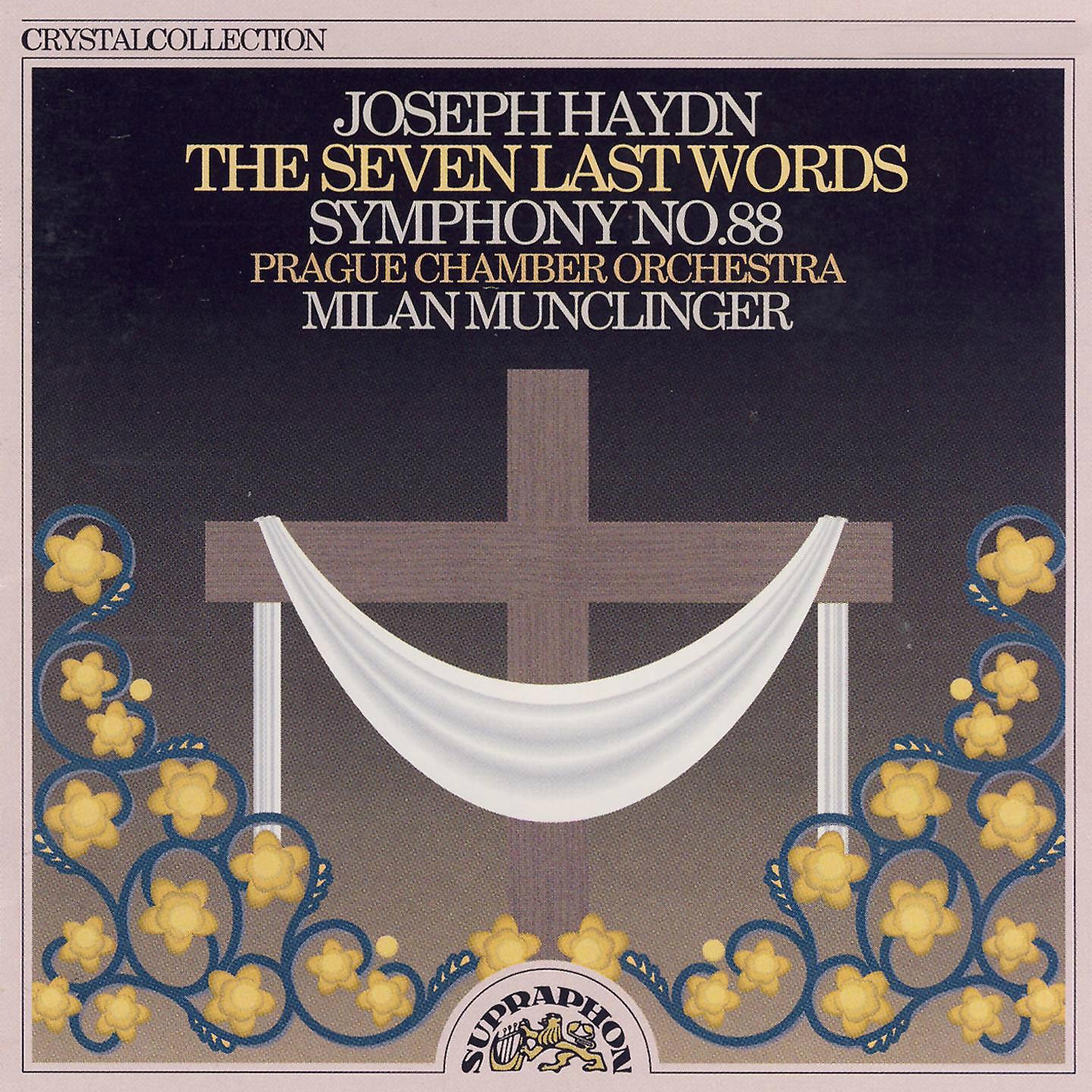 Постер альбома Haydn: The Seven Last Words of Christ on the Cross, Symphony No. 88