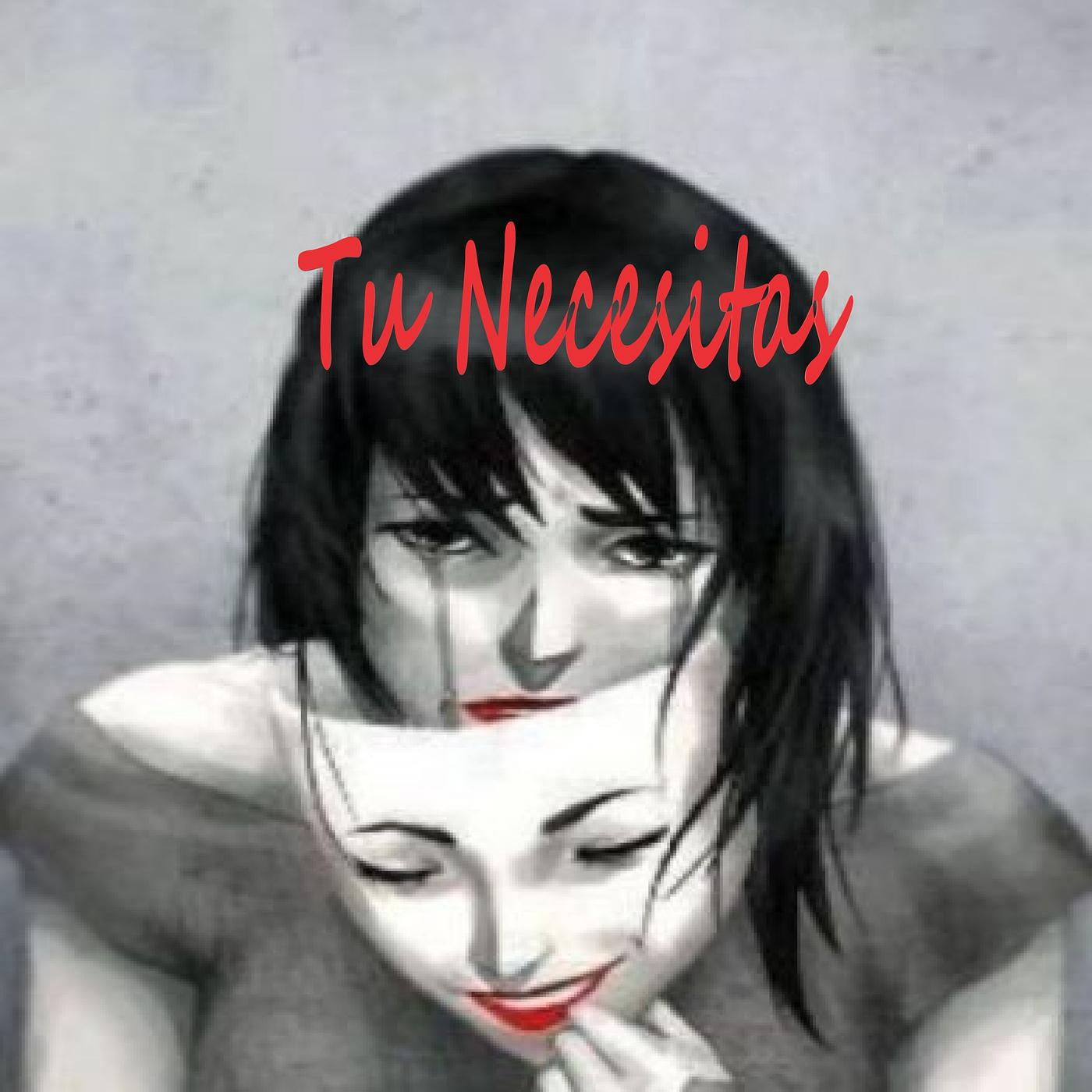 Постер альбома Tu Necesitas