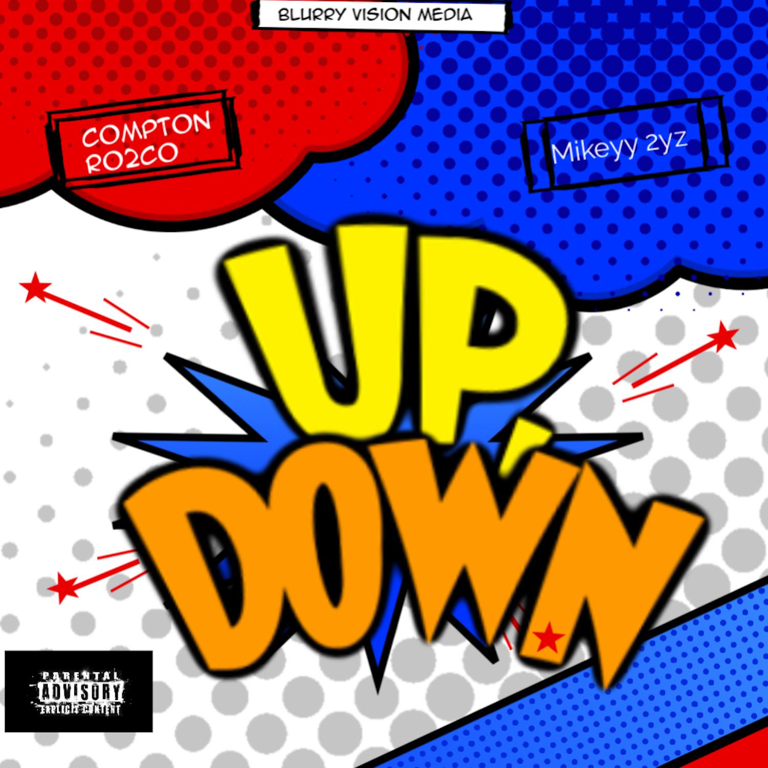 Постер альбома Up Down (feat. Mikeyy 2yz)