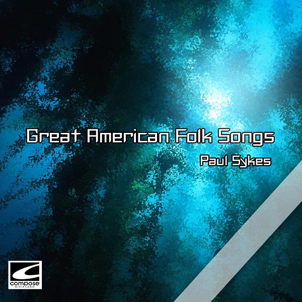 Постер альбома Great American Folk Songs