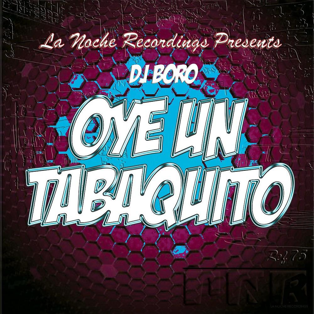Постер альбома Oye un Tabaquito