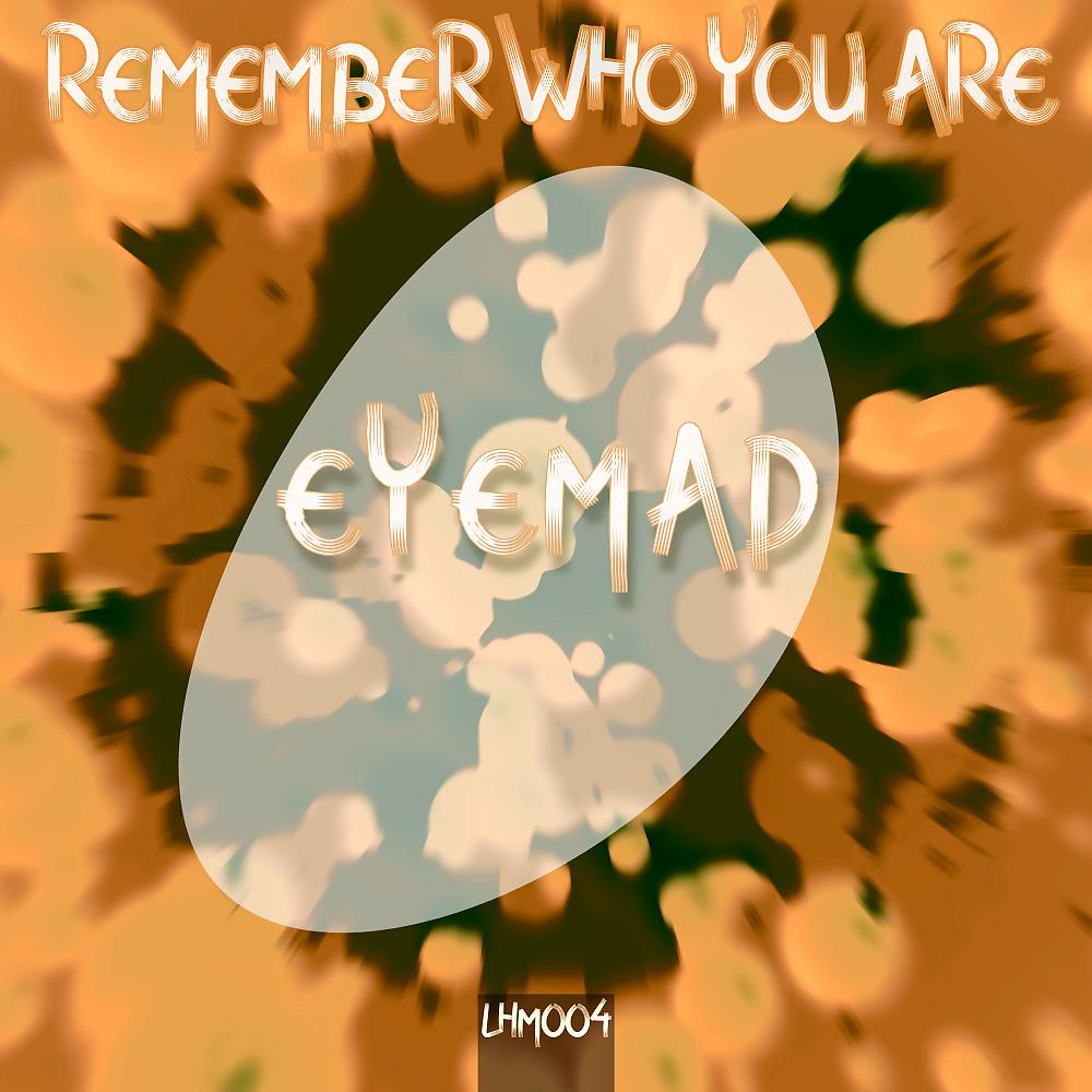 Постер альбома Remember Who You Are