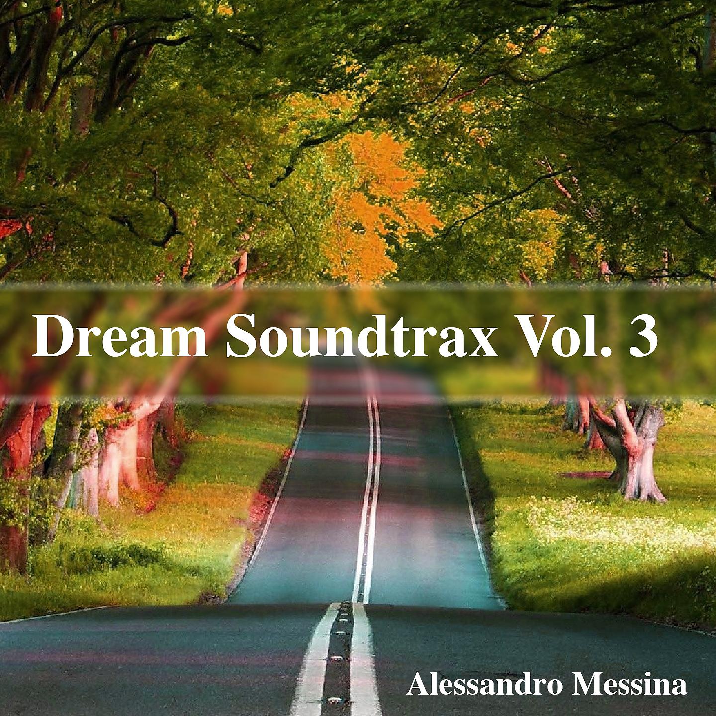 Постер альбома Dream Soundtrax, Vol. 3