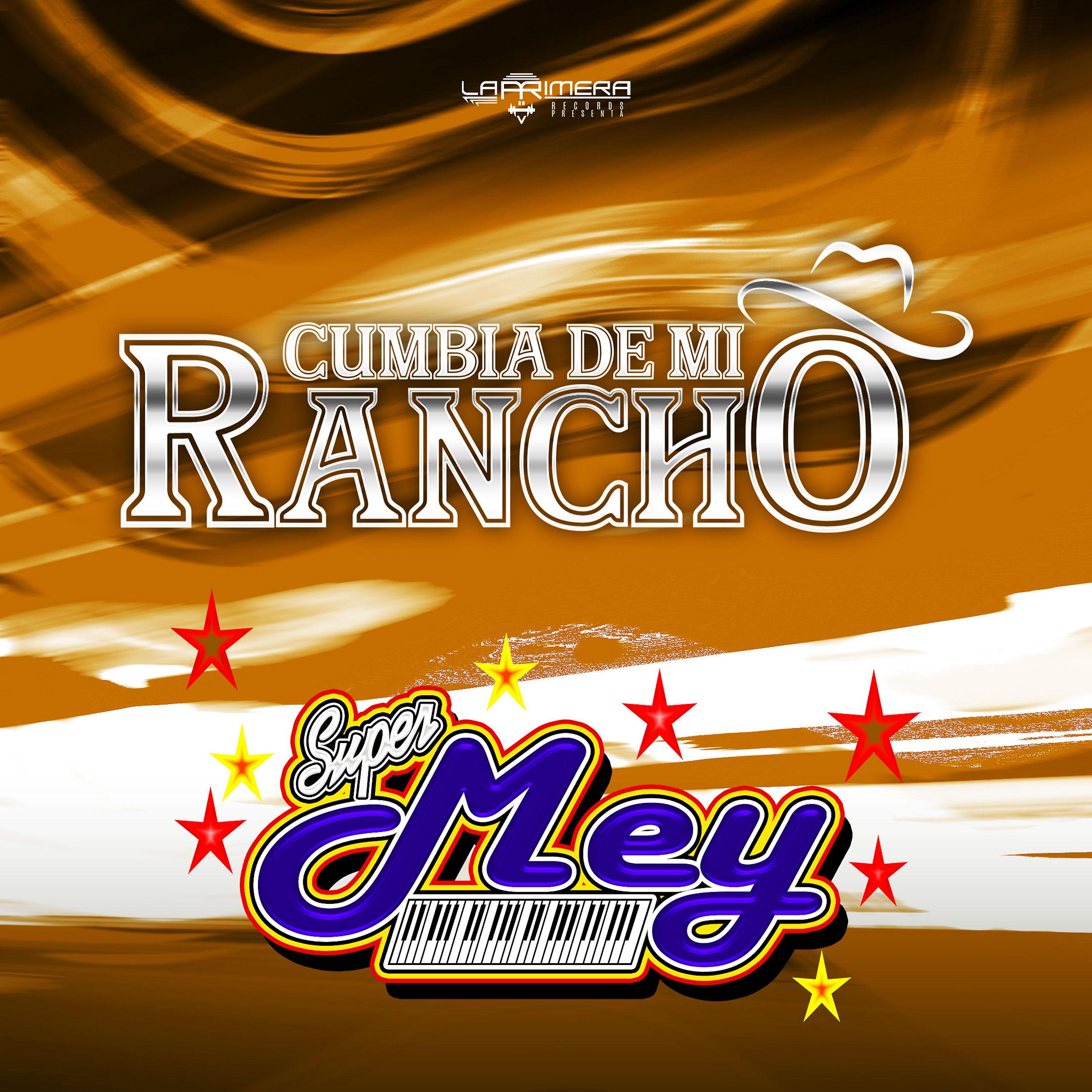 Постер альбома Cumbia de Mi Rancho