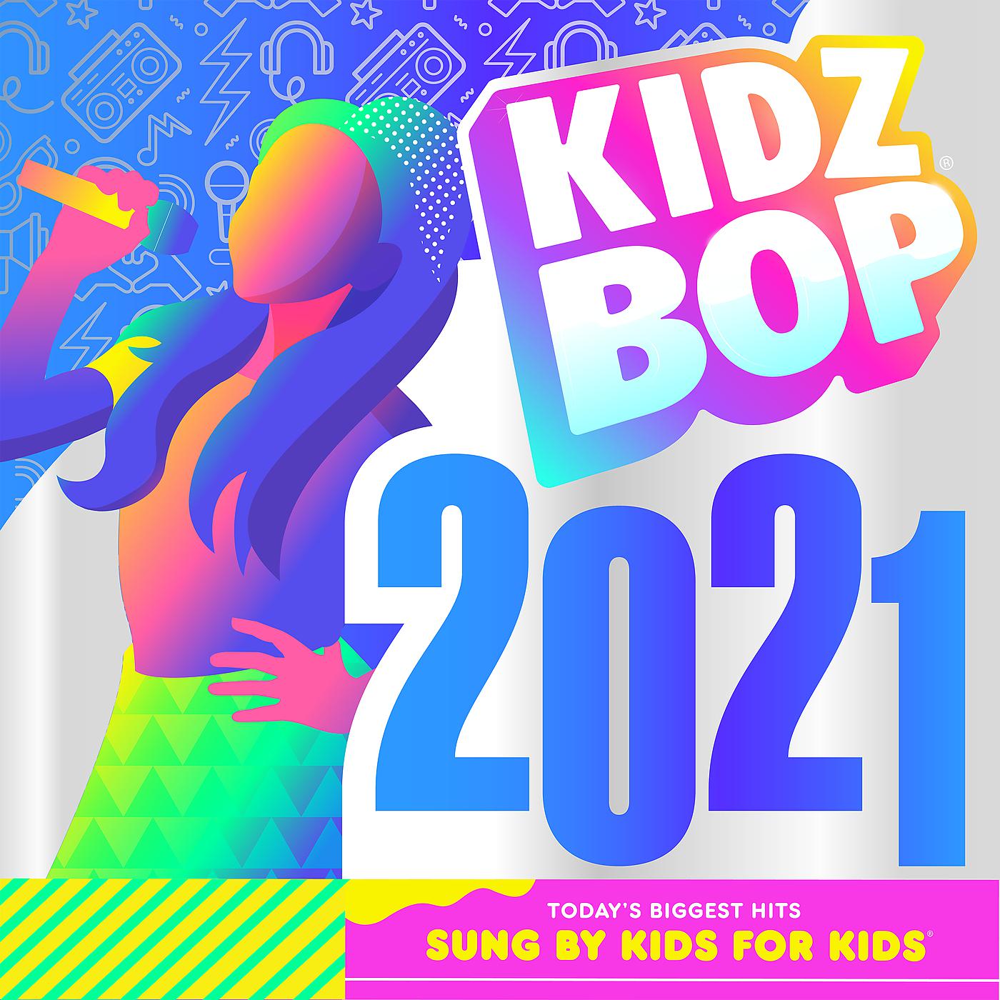 Постер альбома KIDZ BOP 2021