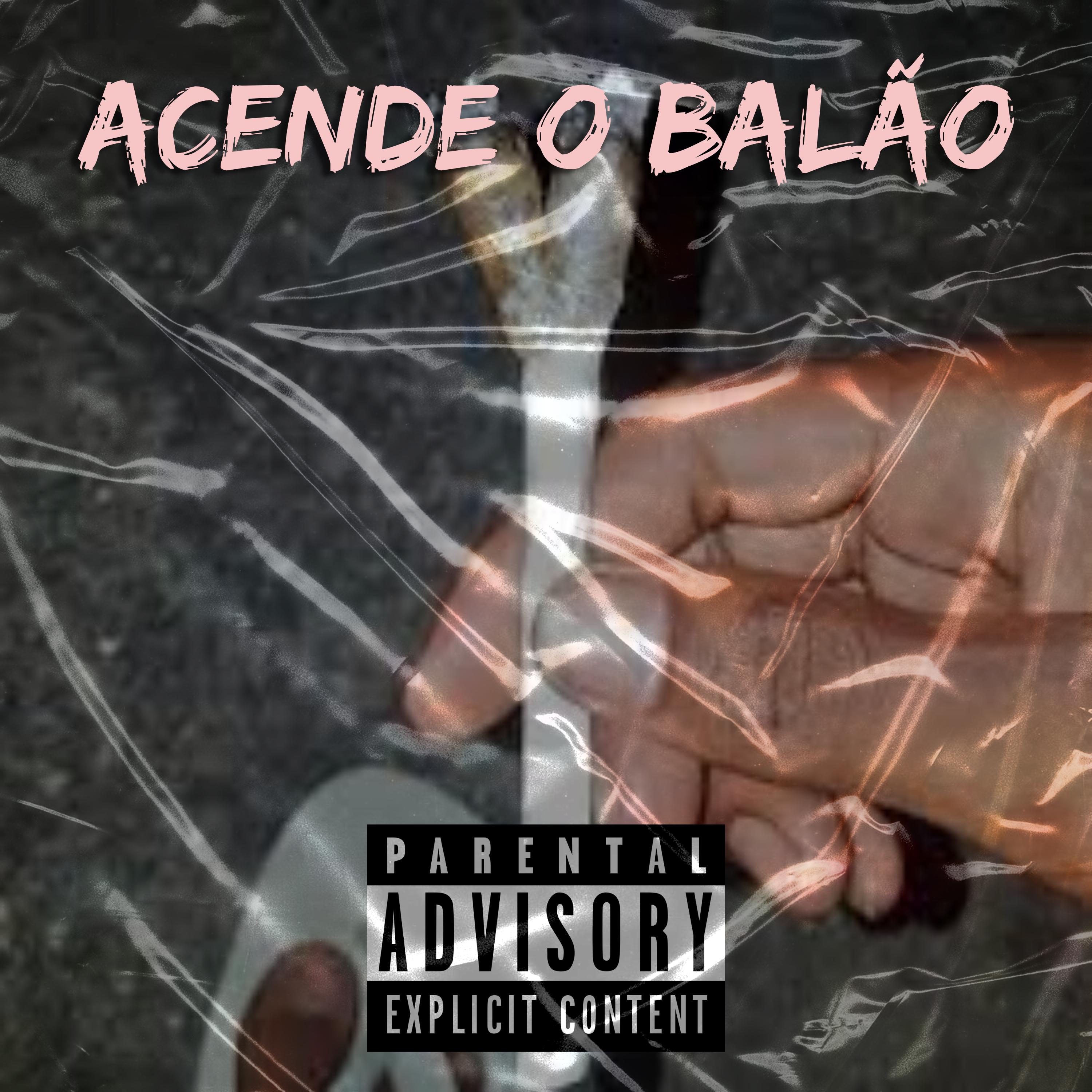 Постер альбома Acende o Balão